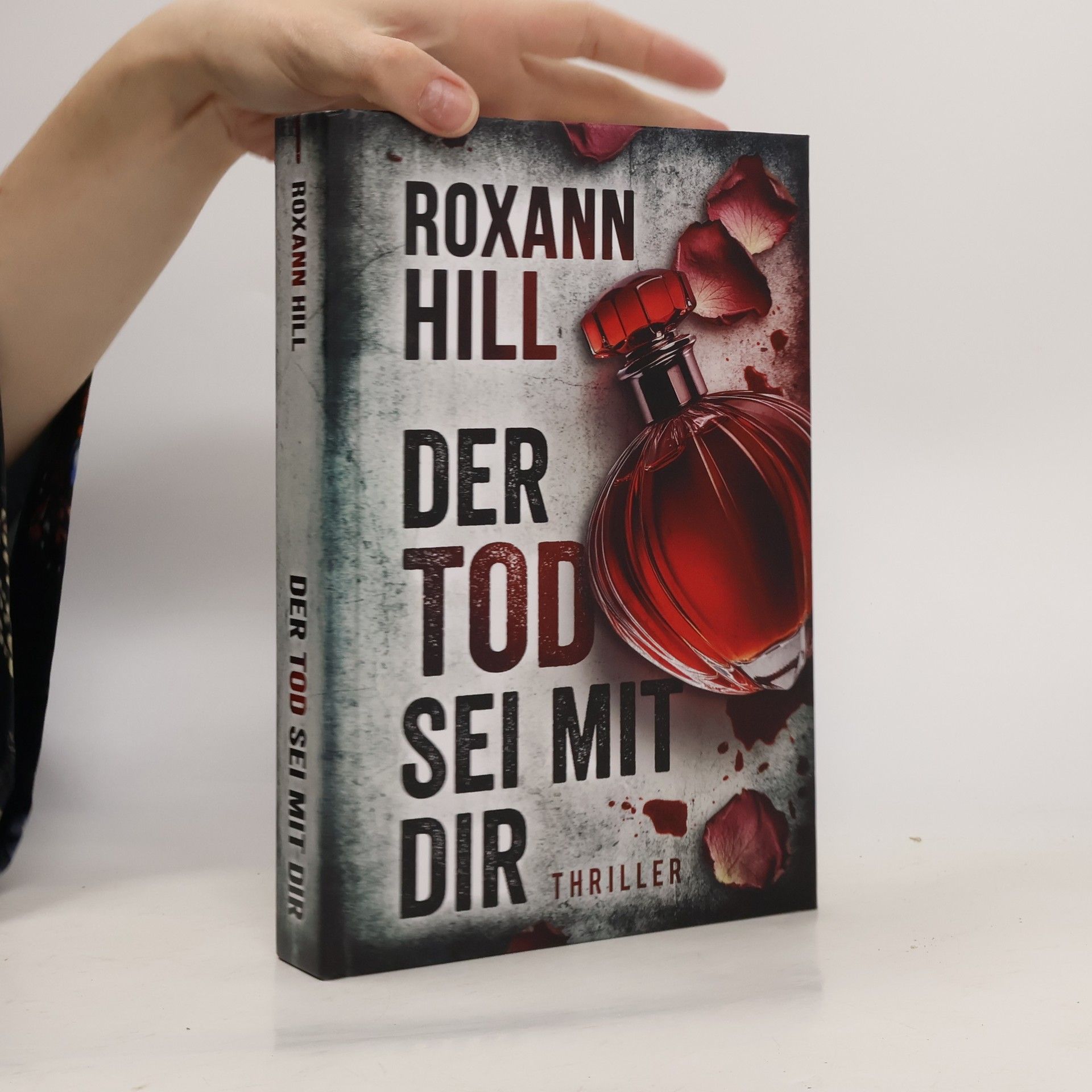 Roxann Hill Der Tod sei mit dir