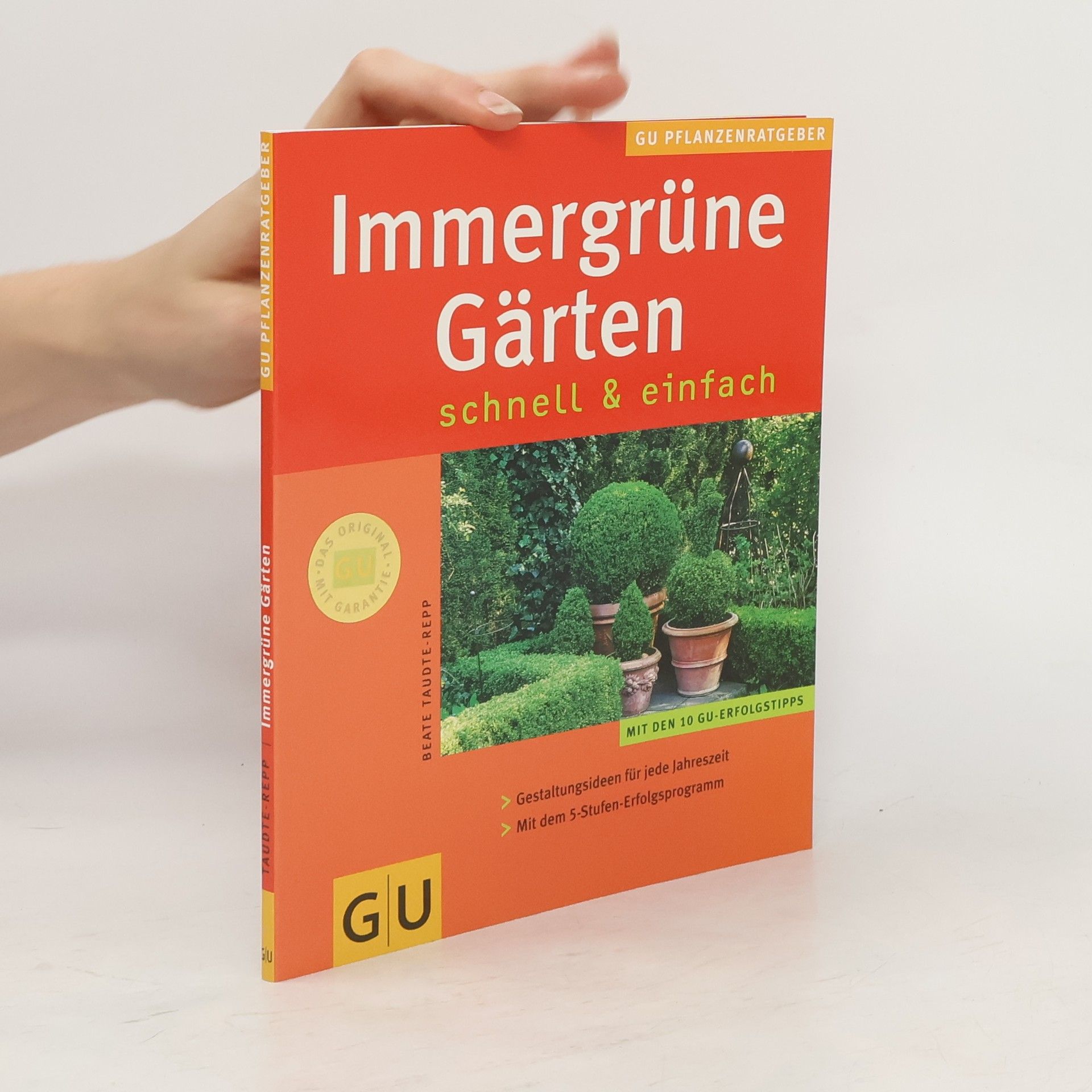 Beate Taudte Repp Immergrüne Gärten