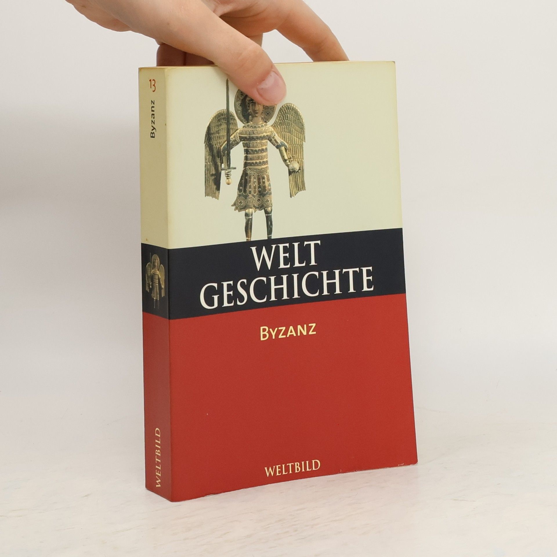Franz Georg Maier Weltgeschichte 13. Byzanz