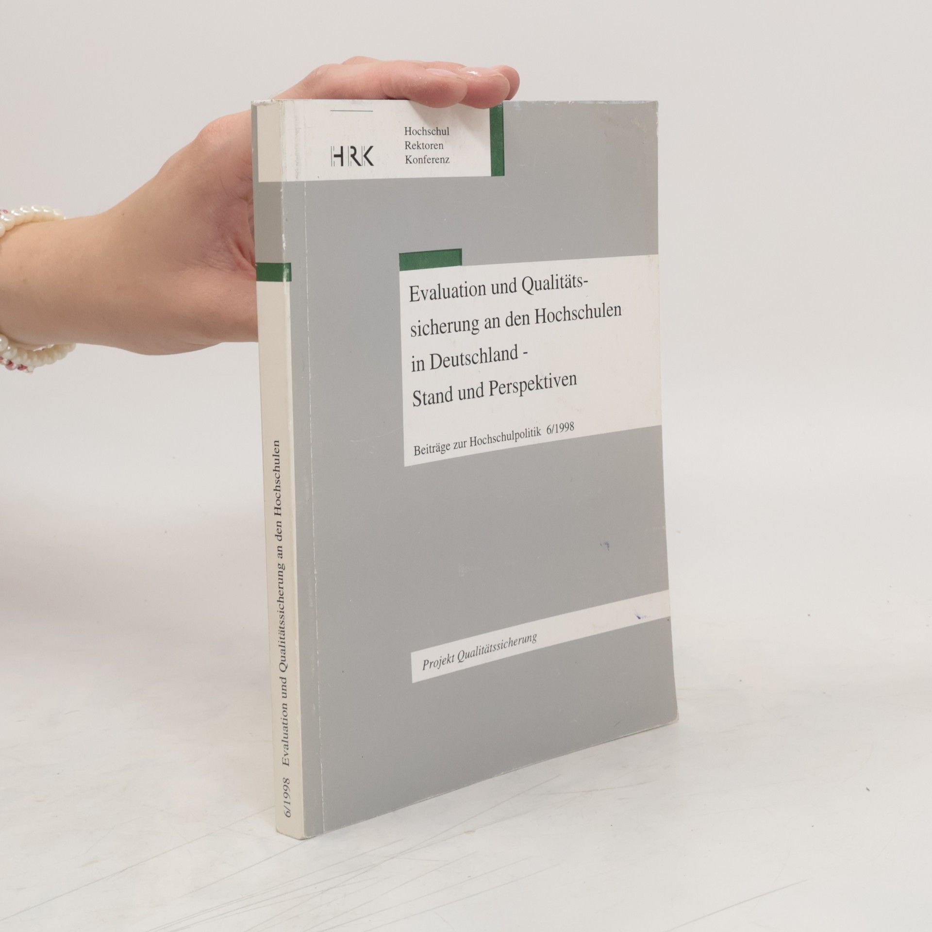 Collective Evaluation und Qualitätssicherung an den Hochschulen in Deutschland