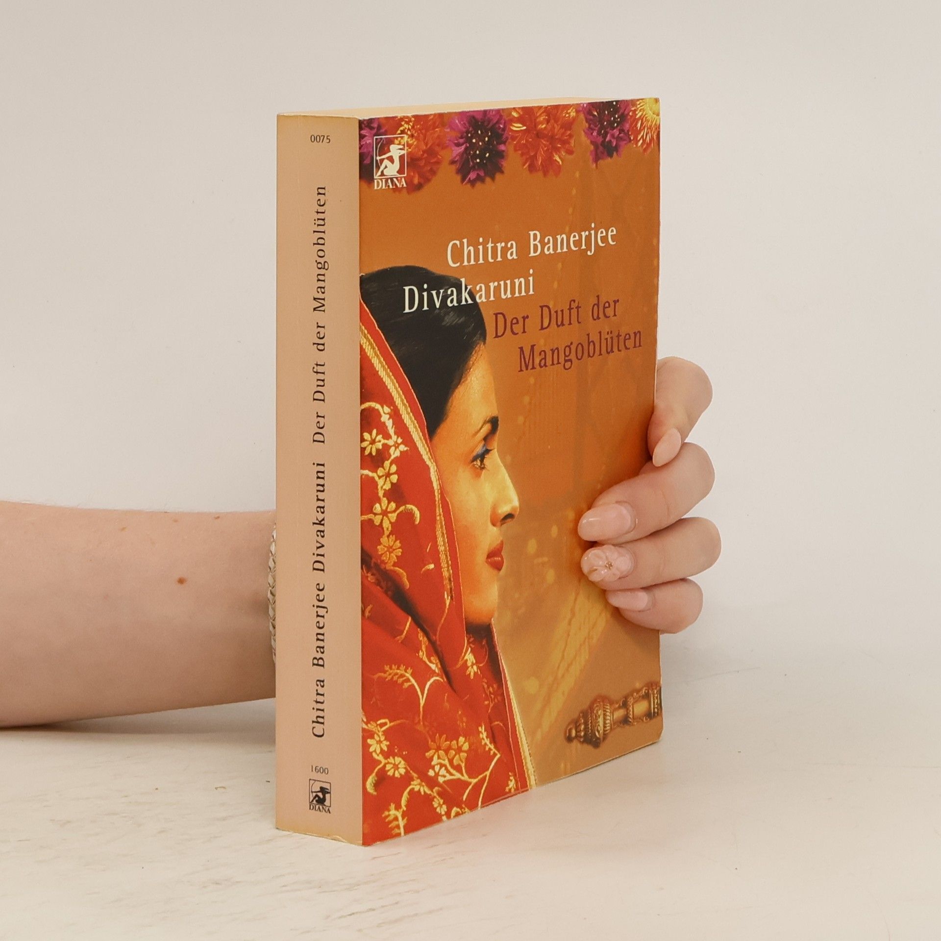 Chitra Banerjee Divakaruni Der Duft der Mangoblüten