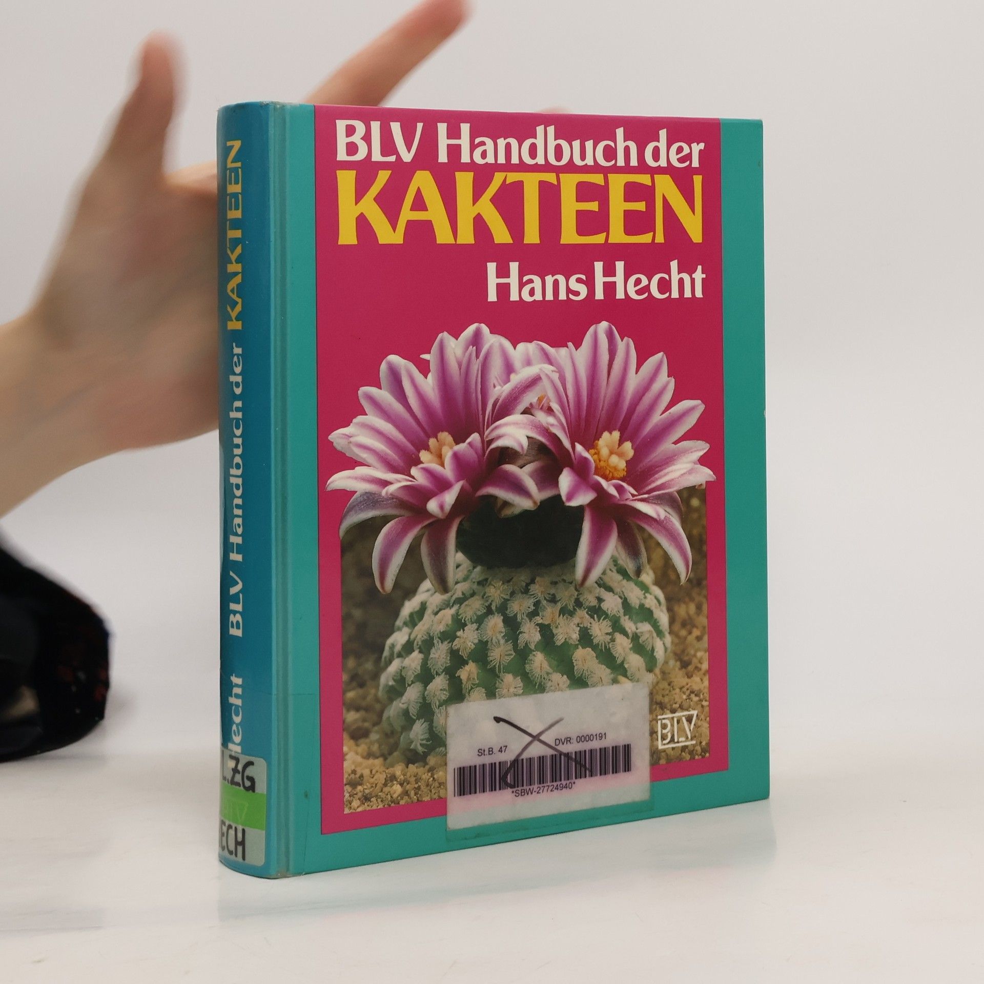 Hans Hecht BLV-Handbuch der Kakteen