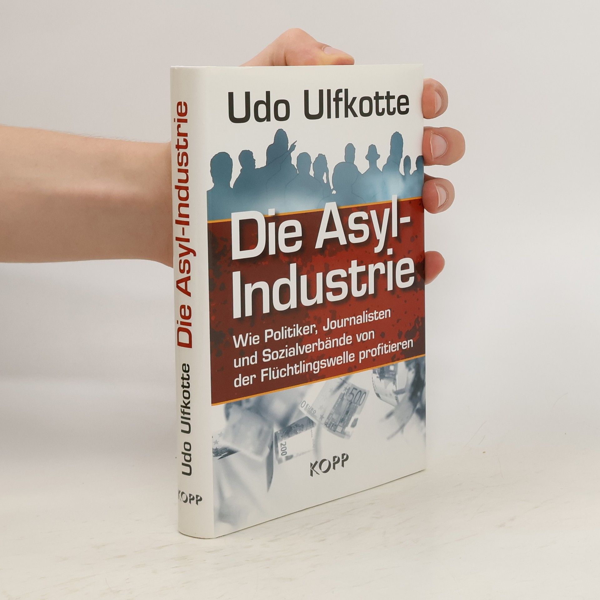 Udo Ulfkotte Die Asyl-Industrie
