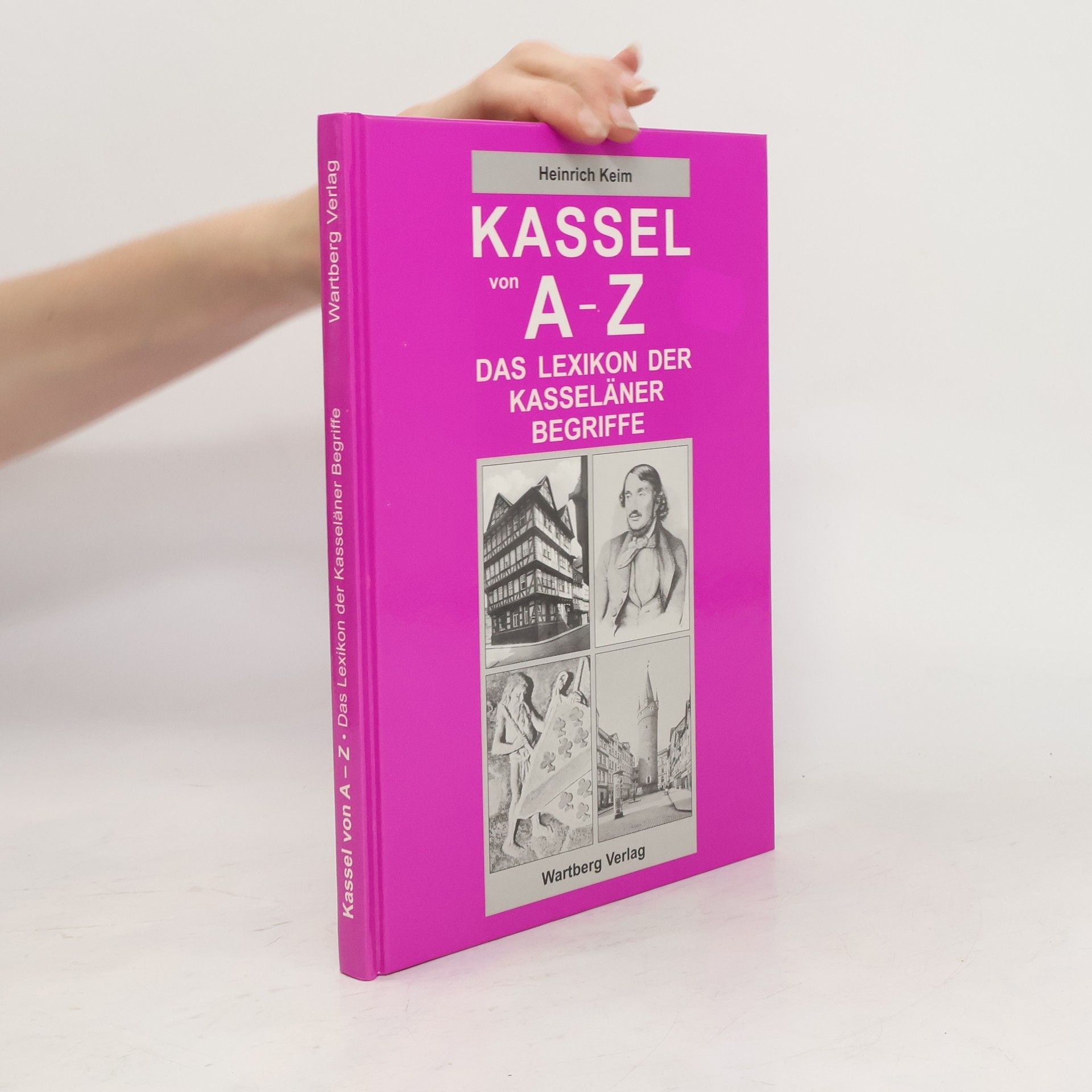 Heinrich Keim Kassel von A - Z