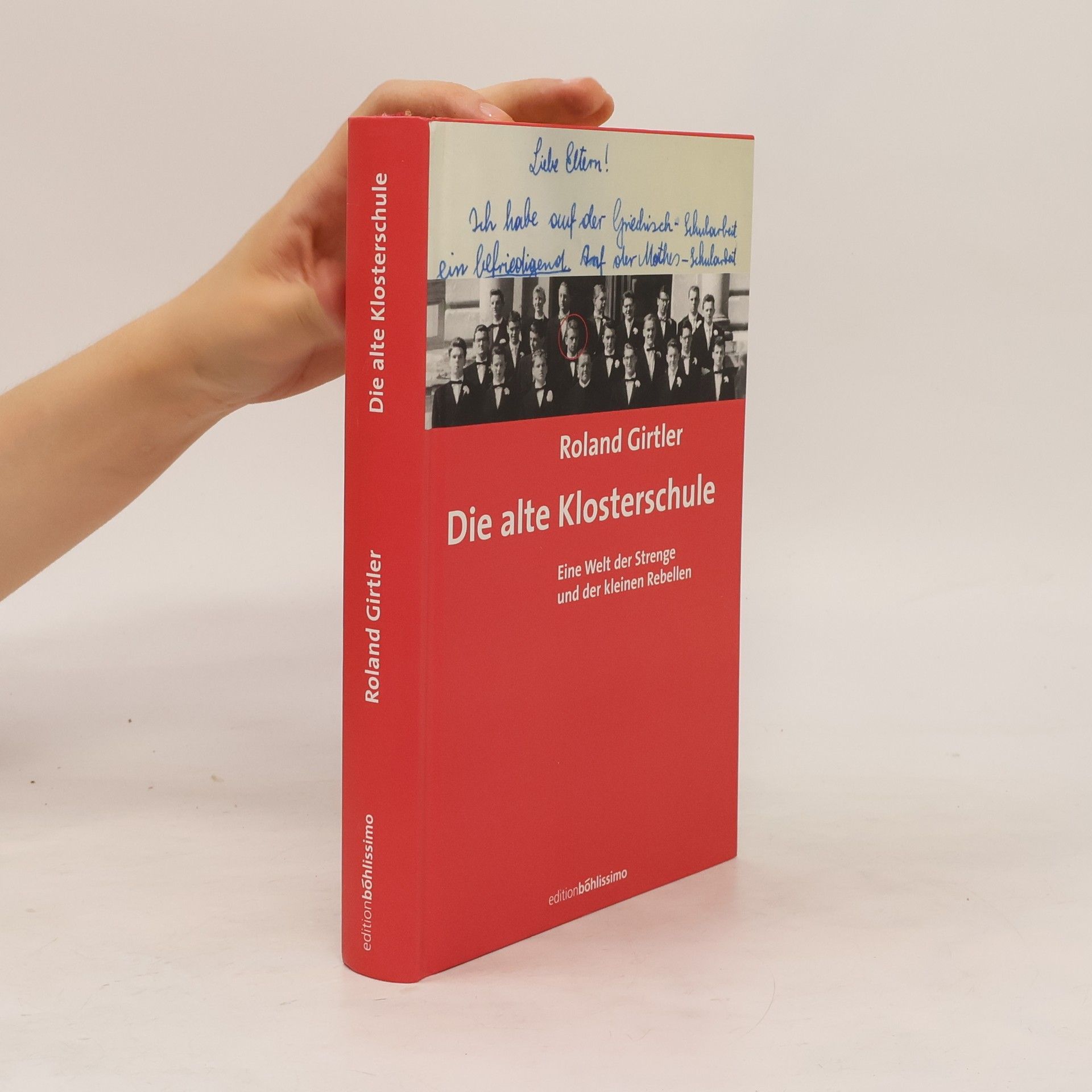 Roland Girtler Die alte Klosterschule