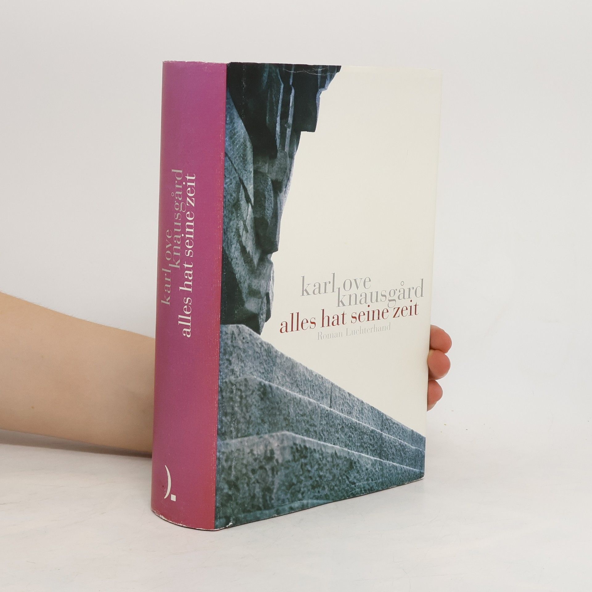 Karl Ove Knausgård Alles hat seine Zeit