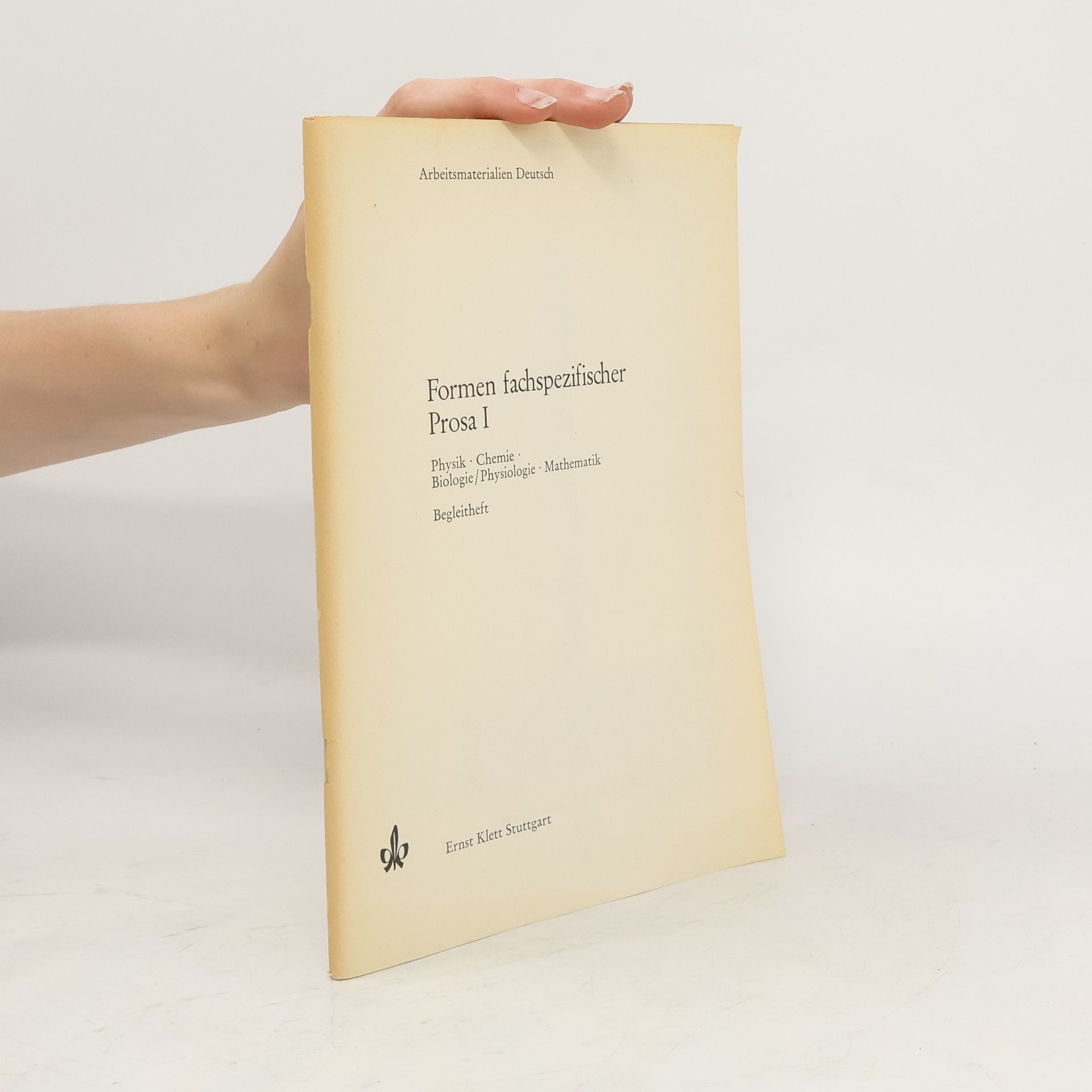 Autores varios Formen fachspezifischer Prosa I