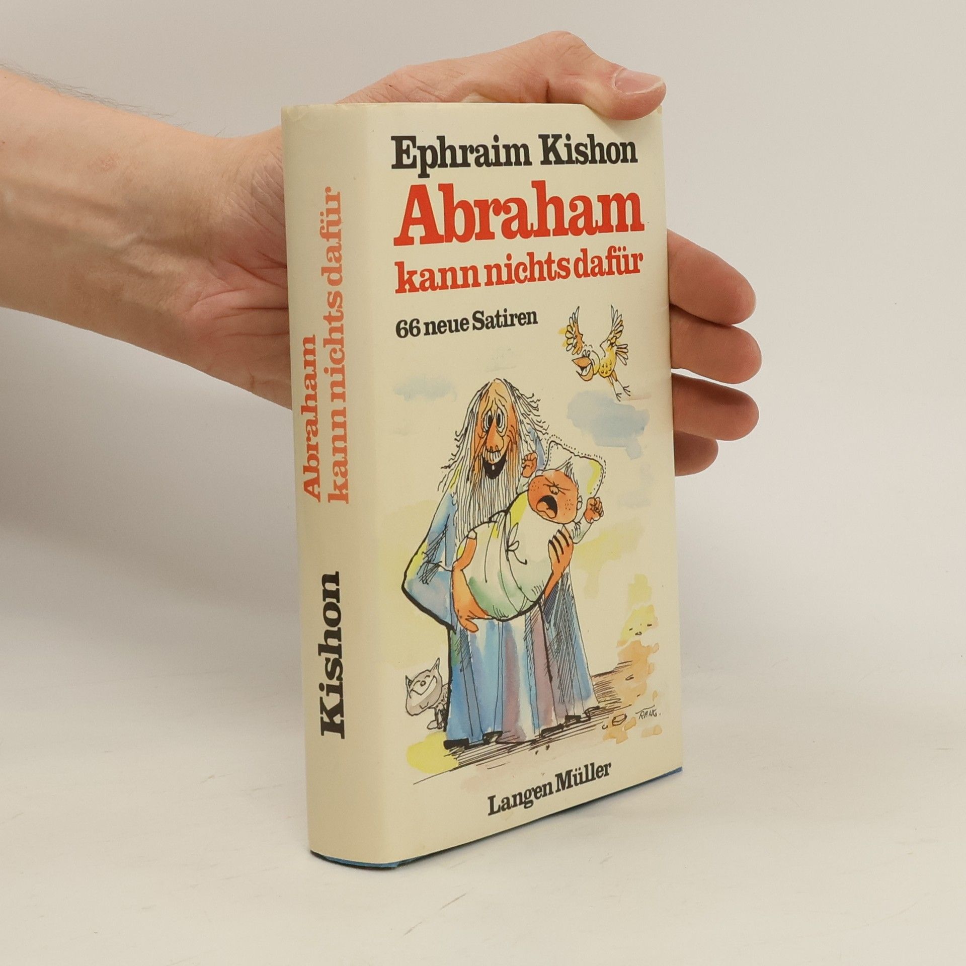 Ephraim Kishon Abraham kann nichts dafür