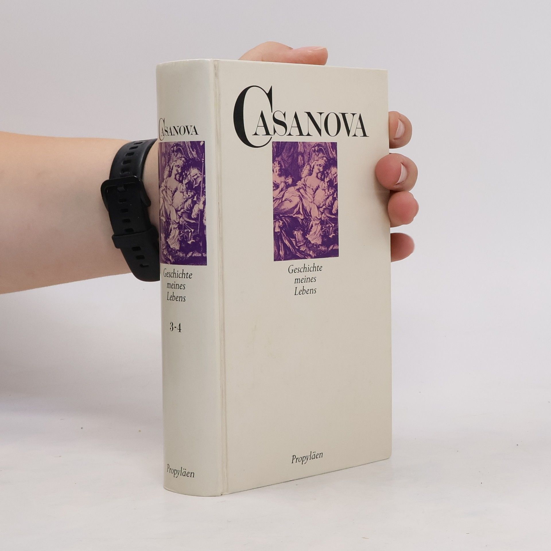 Giacomo Casanova Geschichte meines Lebens 3-4