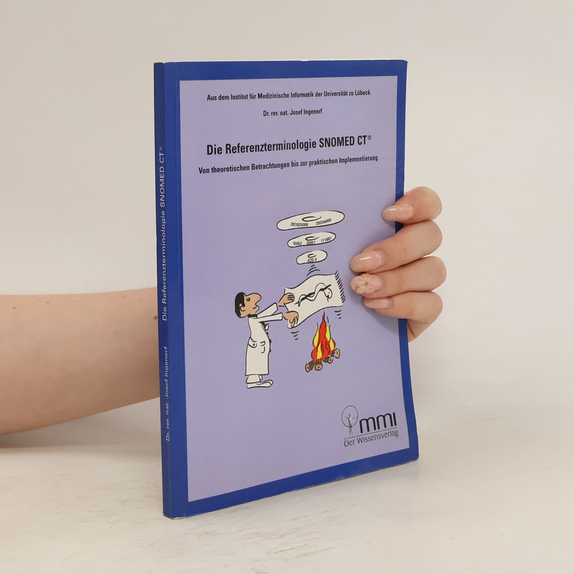 Die Referenzterminologie SNOMED CT