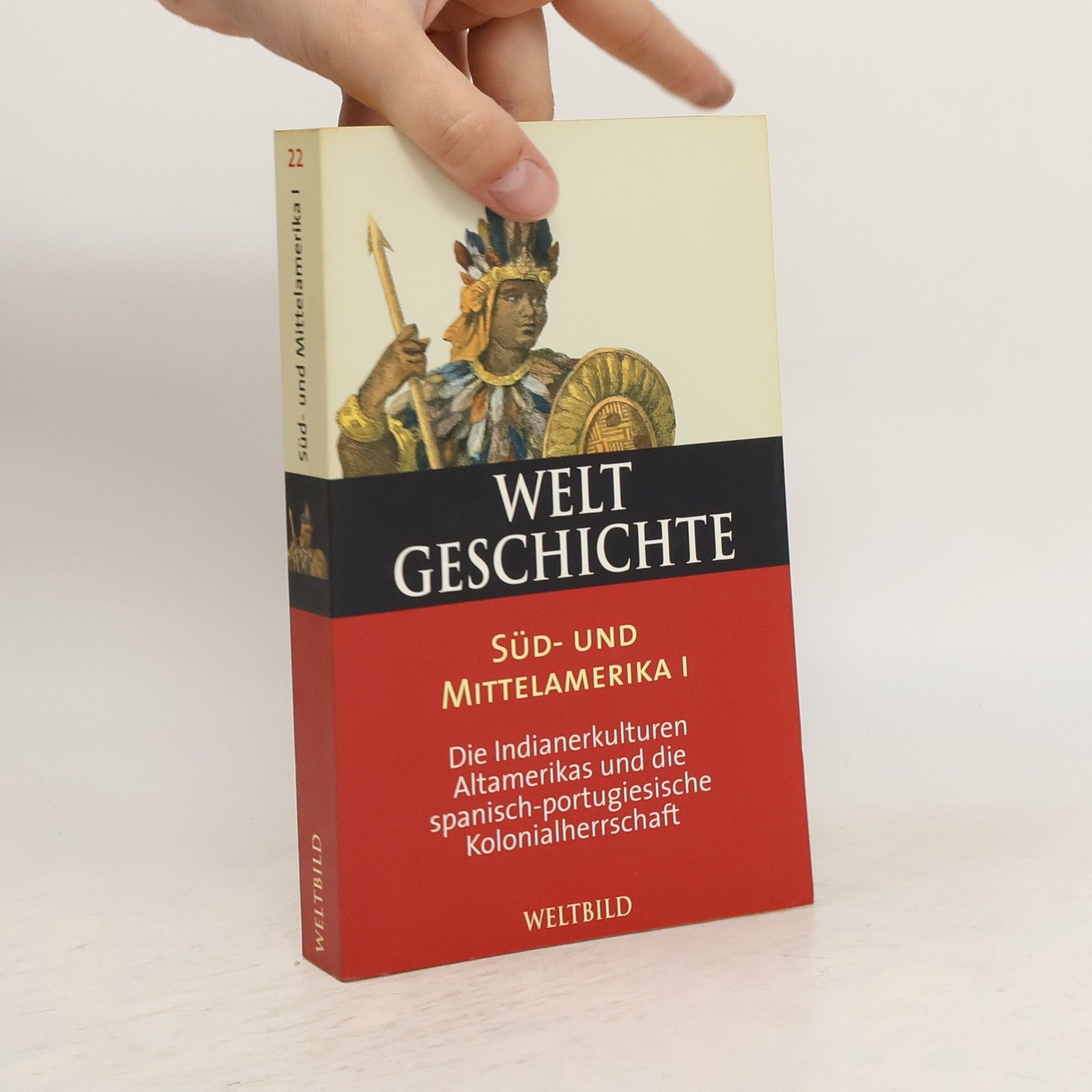 Richard Konetzke WeltGeschichte 22. Süd- und Mittelamerika I