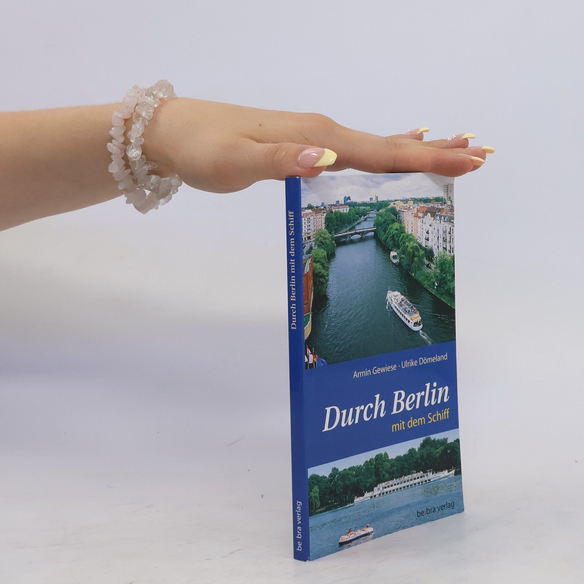 Armin Gewiese Durch Berlin mit dem Schiff
