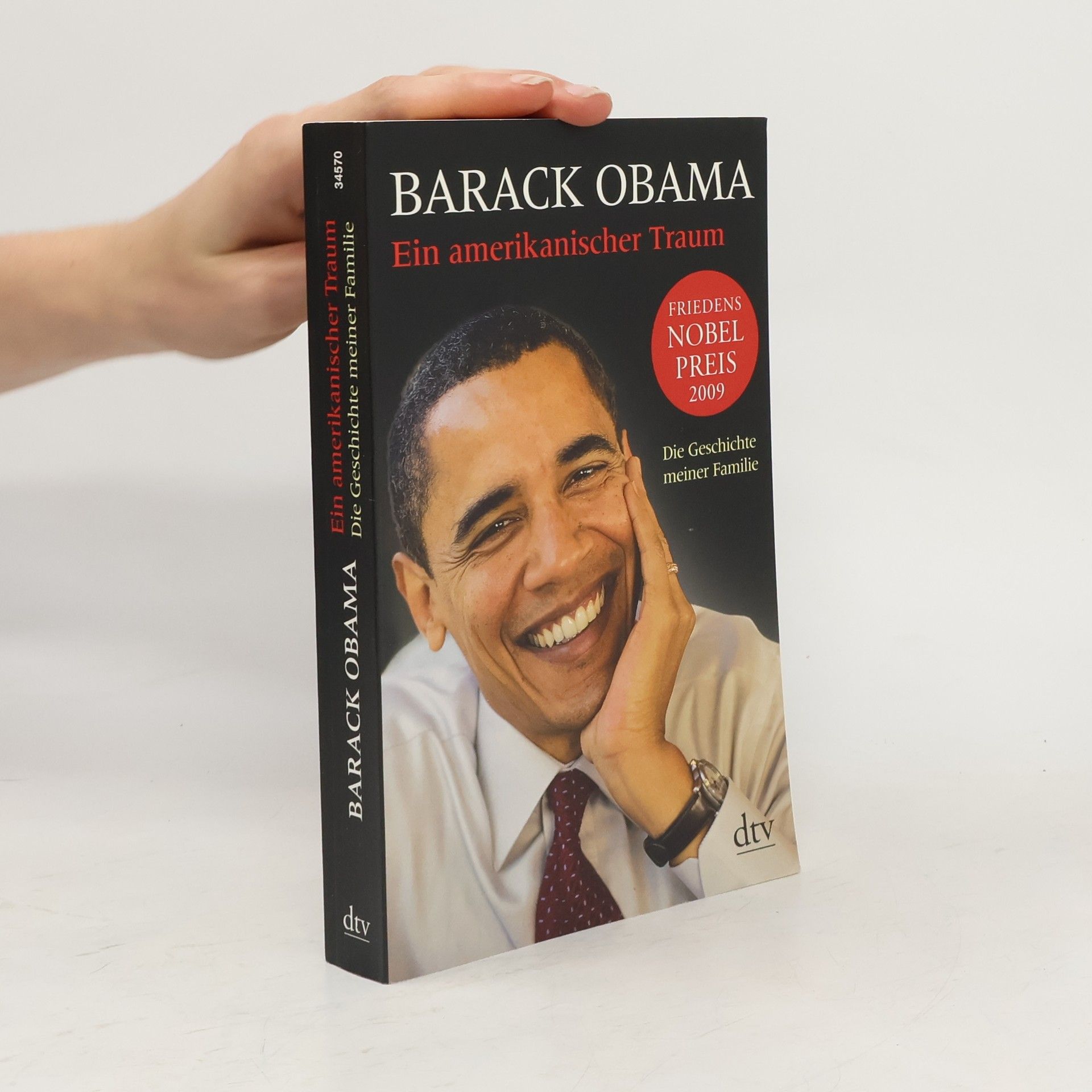 Barack Obama Ein amerikanischer Traum
