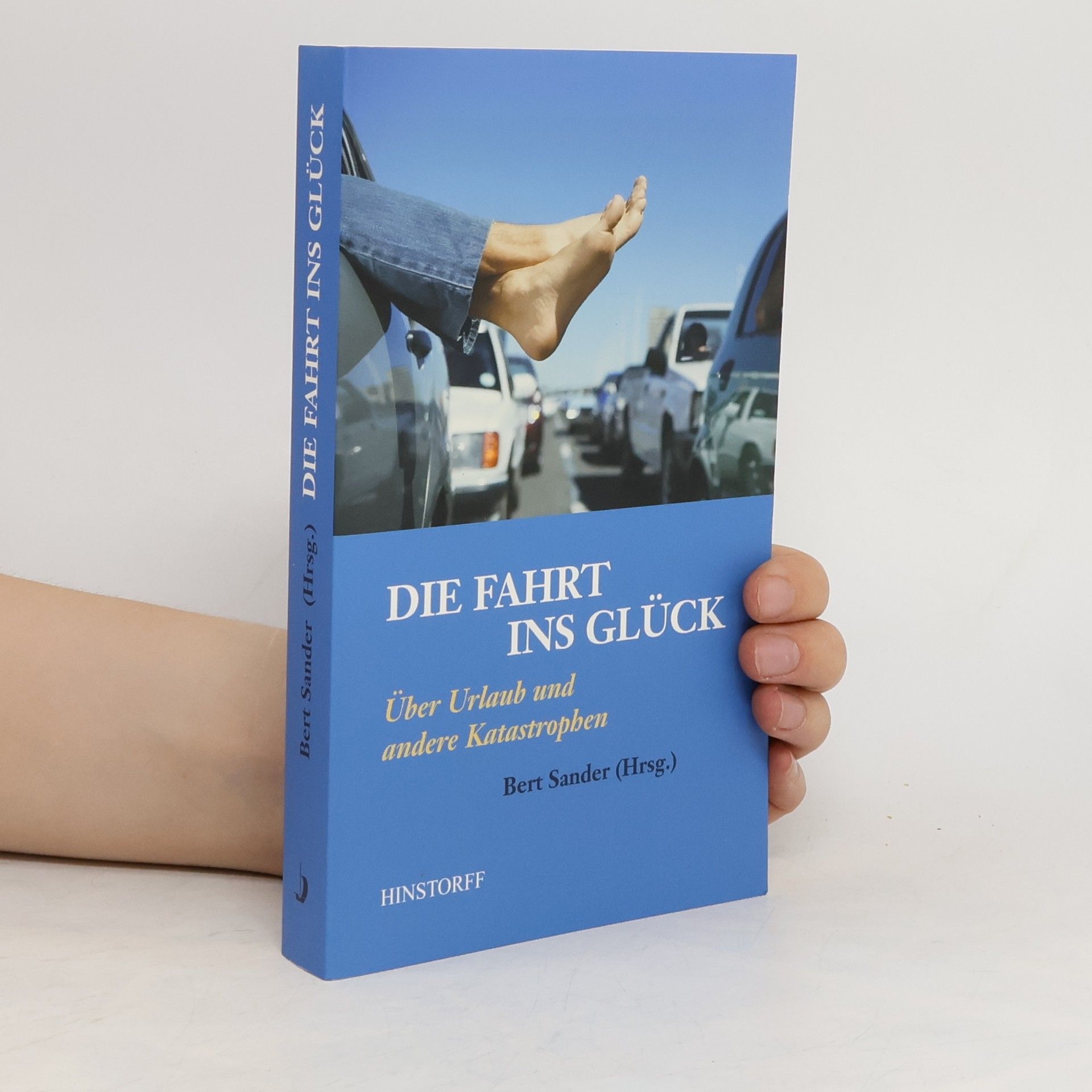 Bert Sander Die Fahrt ins Glück