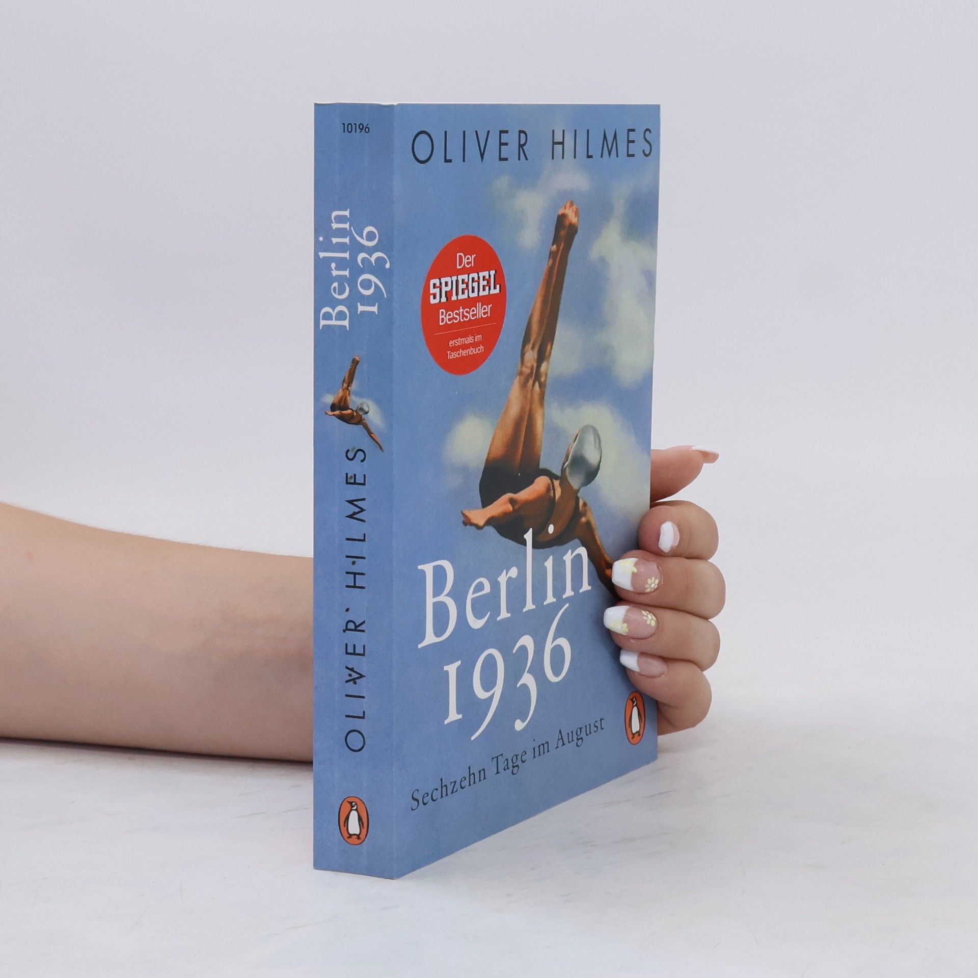 Oliver Hilmes Berlin 1936