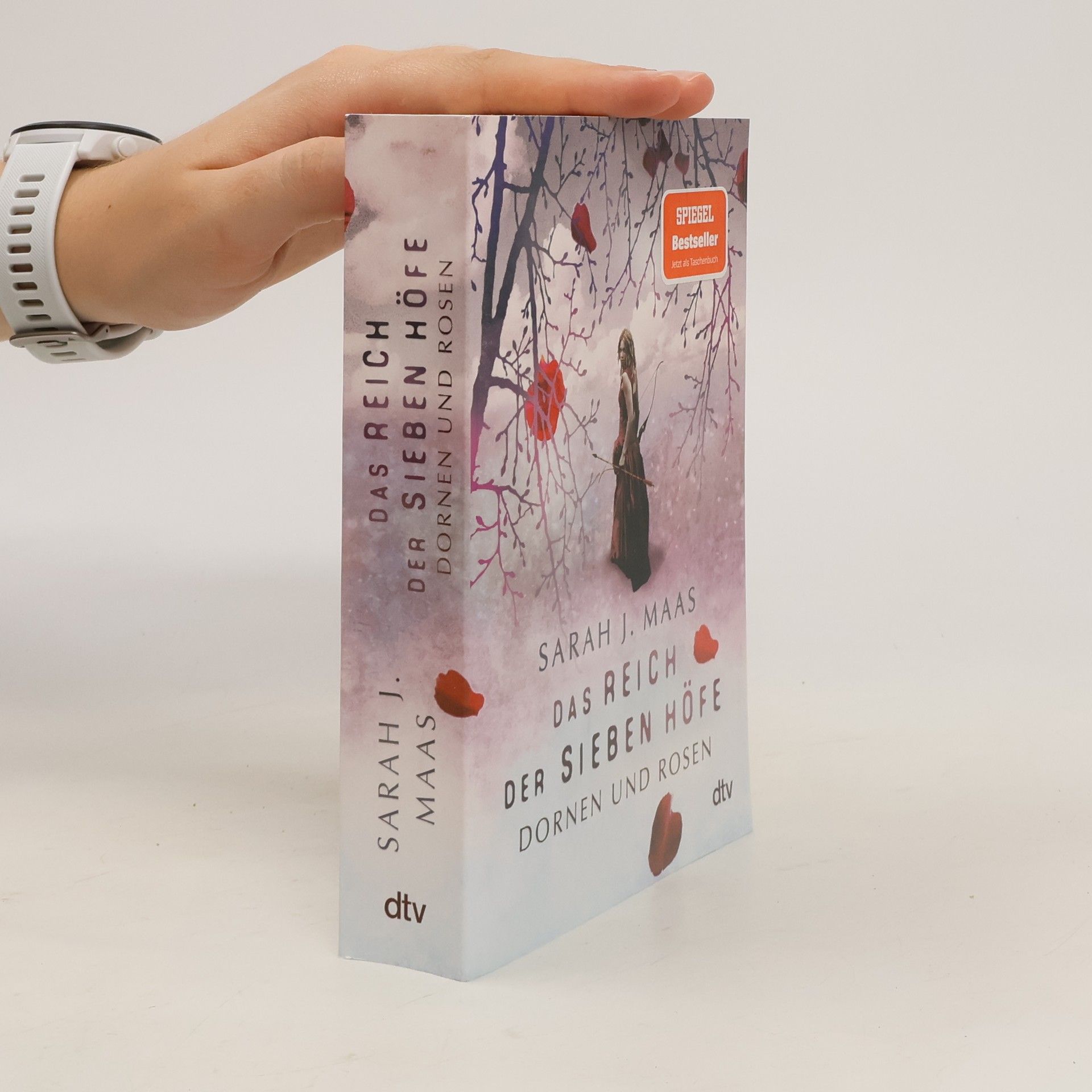Sarah J. Maas Das Reich der sieben Höfe. Dornen und Rosen