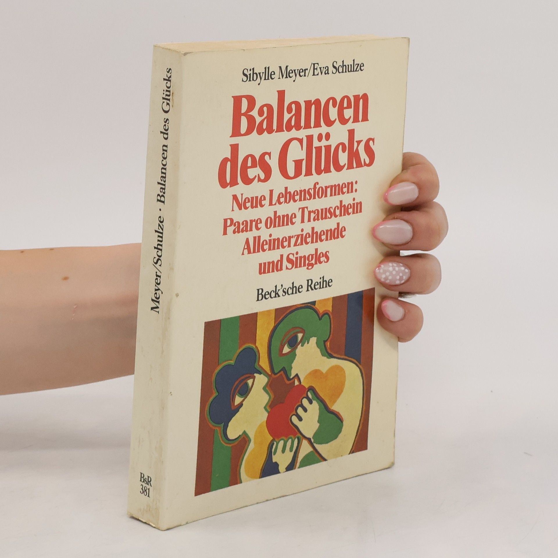 Sibylle Meyer Balancen des Glücks