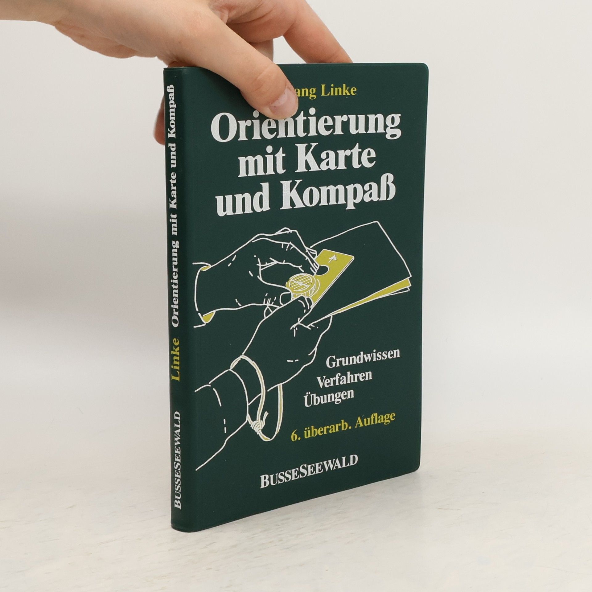 Wolfgang Linke Orientierung mit Karte und Kompass