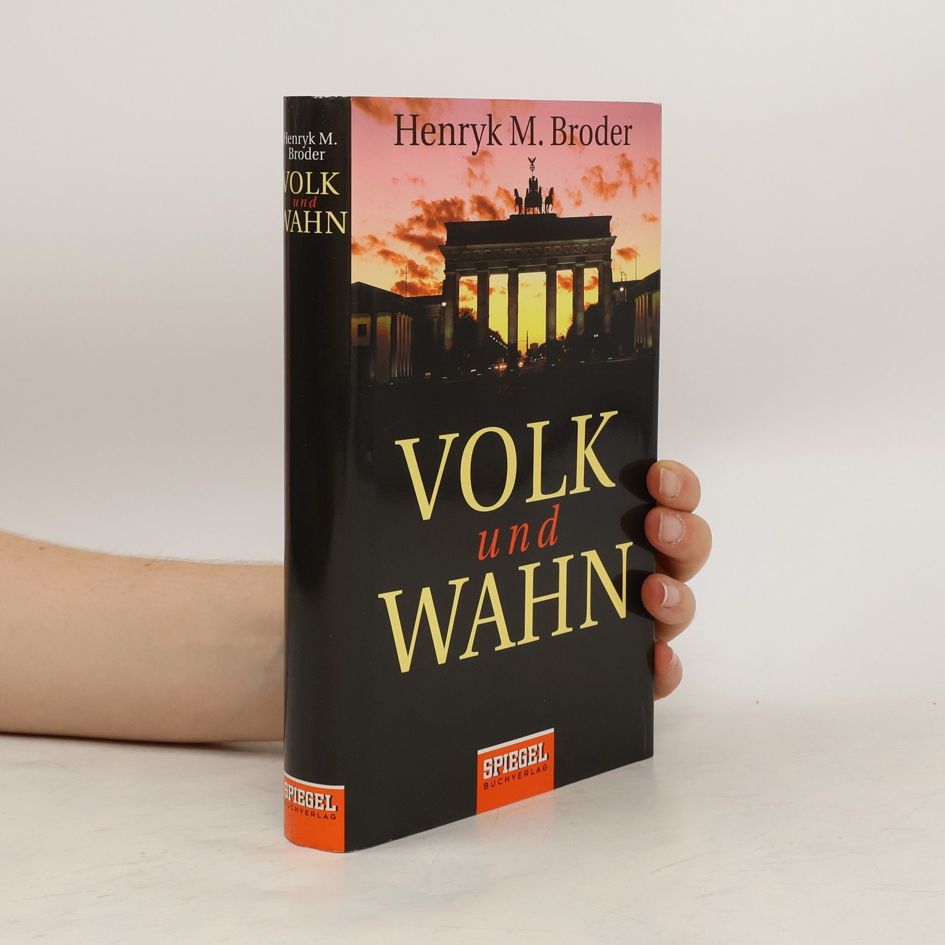Henryk Broder Volk und Wahn