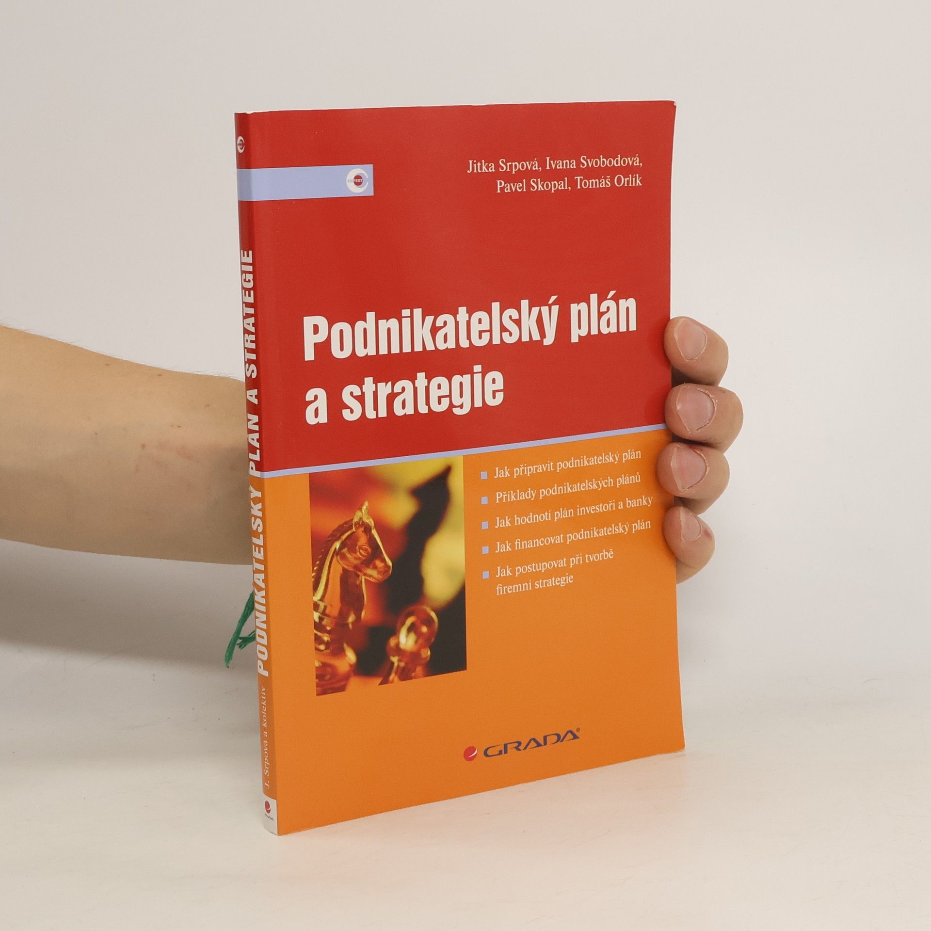 Jitka Srpová Podnikatelský plán a strategie