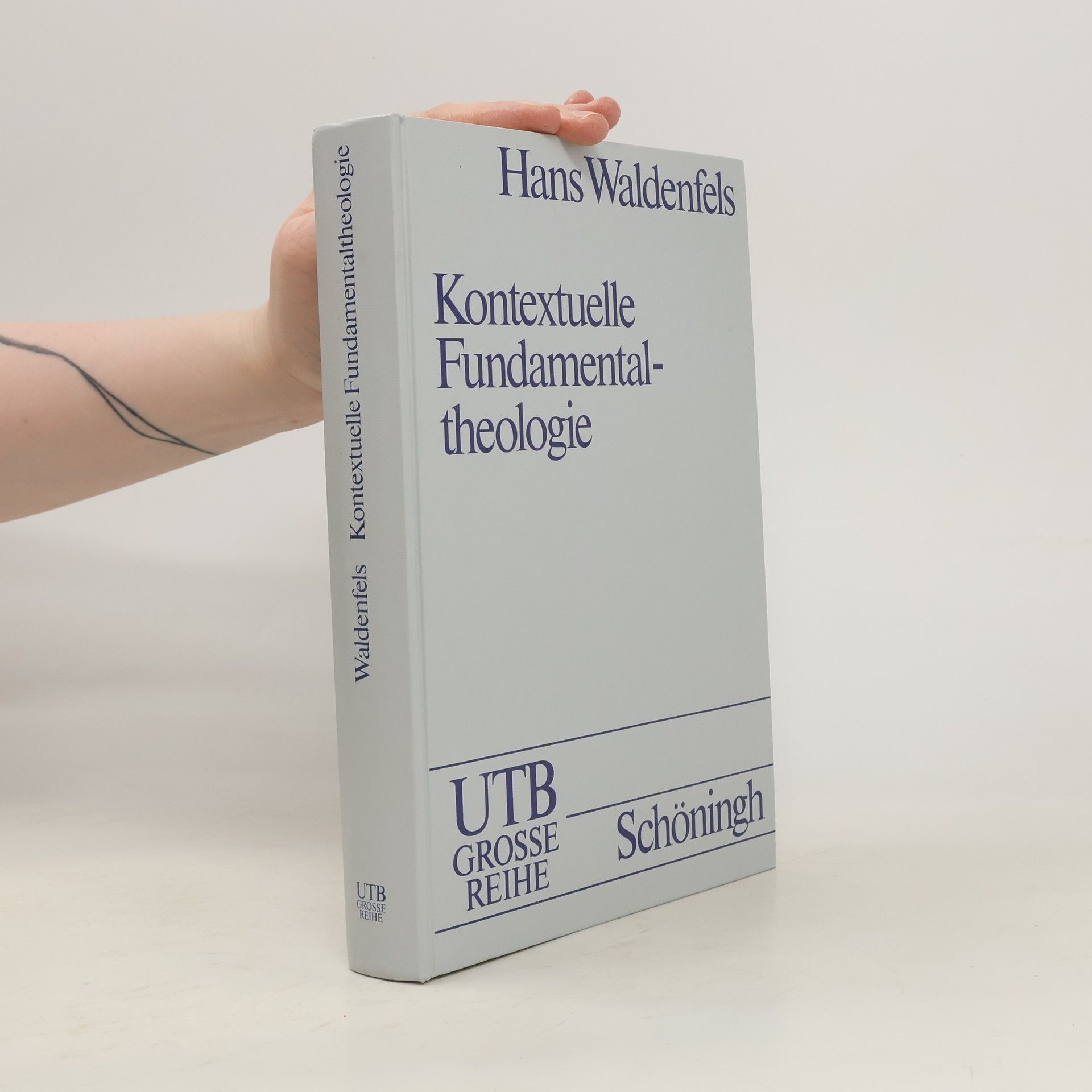 Hans Waldenfels Kontextuelle Fundamentaltheologie