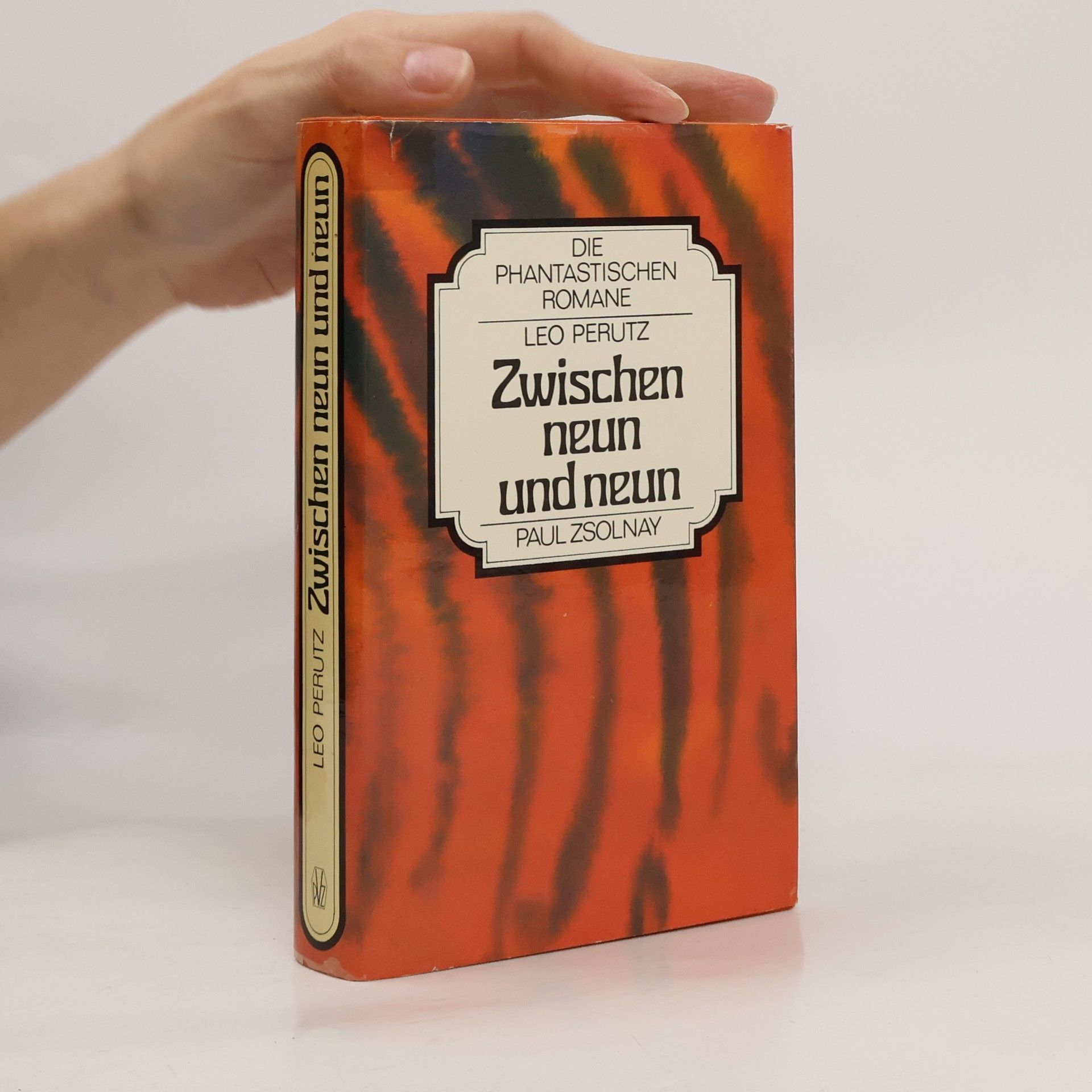 Leo Perutz Zwischen neun und neun