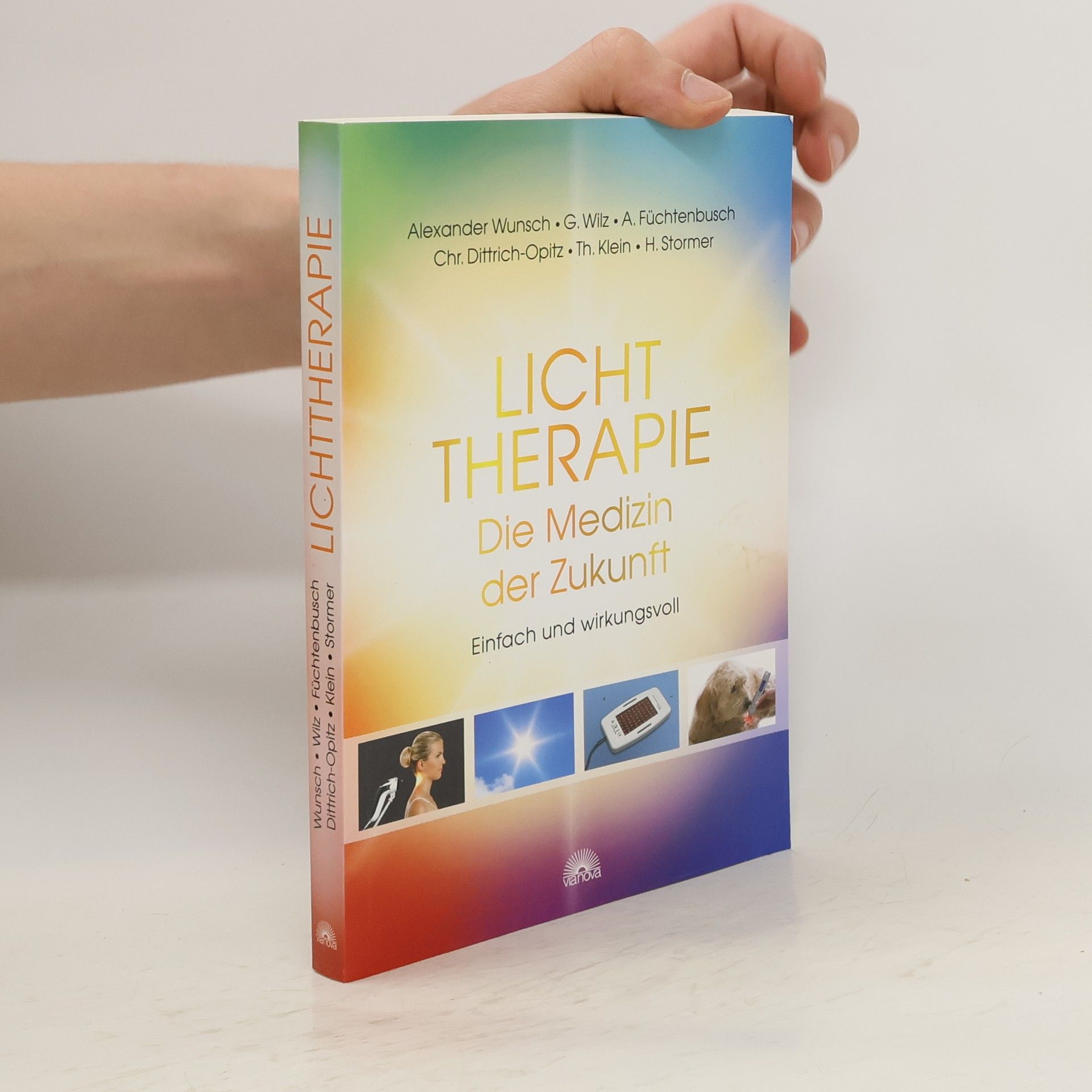 Alexander Wunsch Lichttherapie - die Medizin der Zukunft