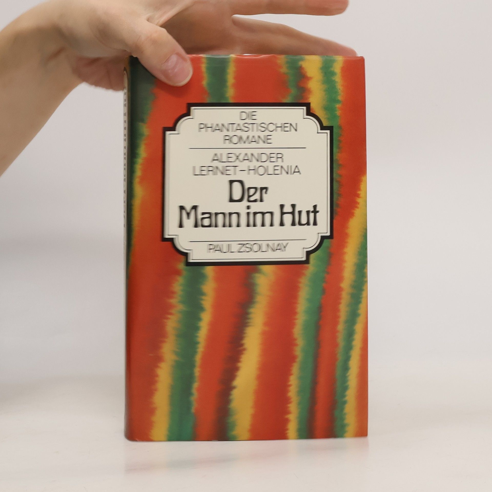 Alexander Lernet-Holenia Der Mann im Hut