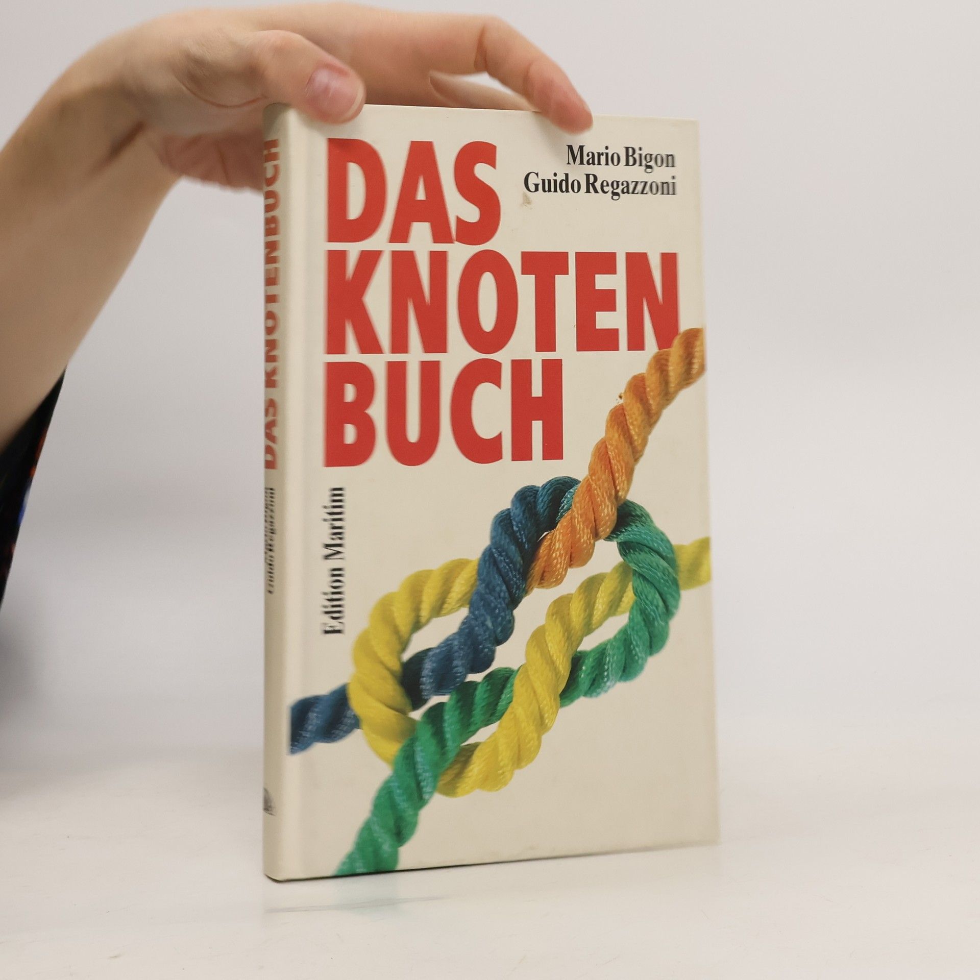 Mario Bigon Das Knotenbuch