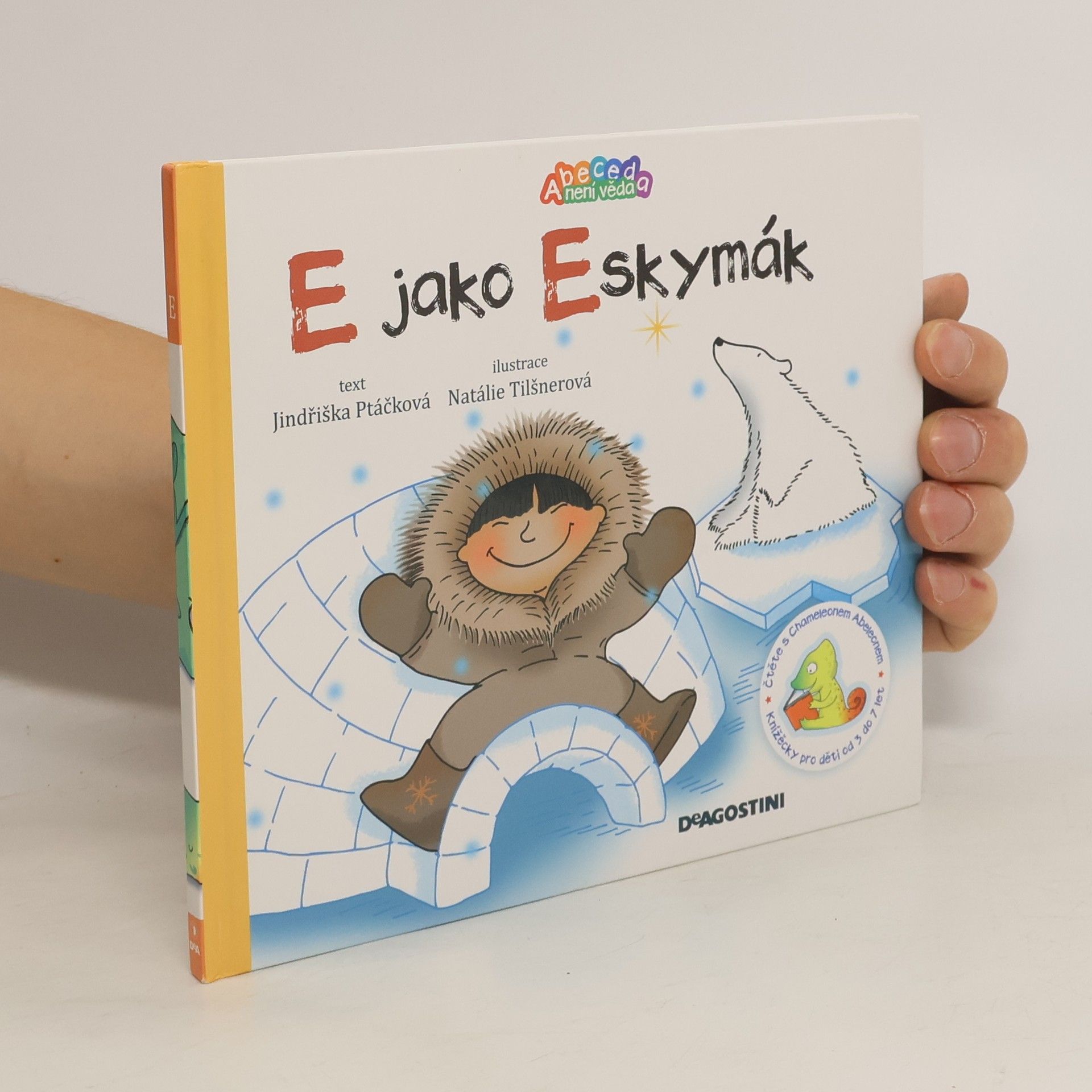 Jindřiška Ptáčková E jako eskymák