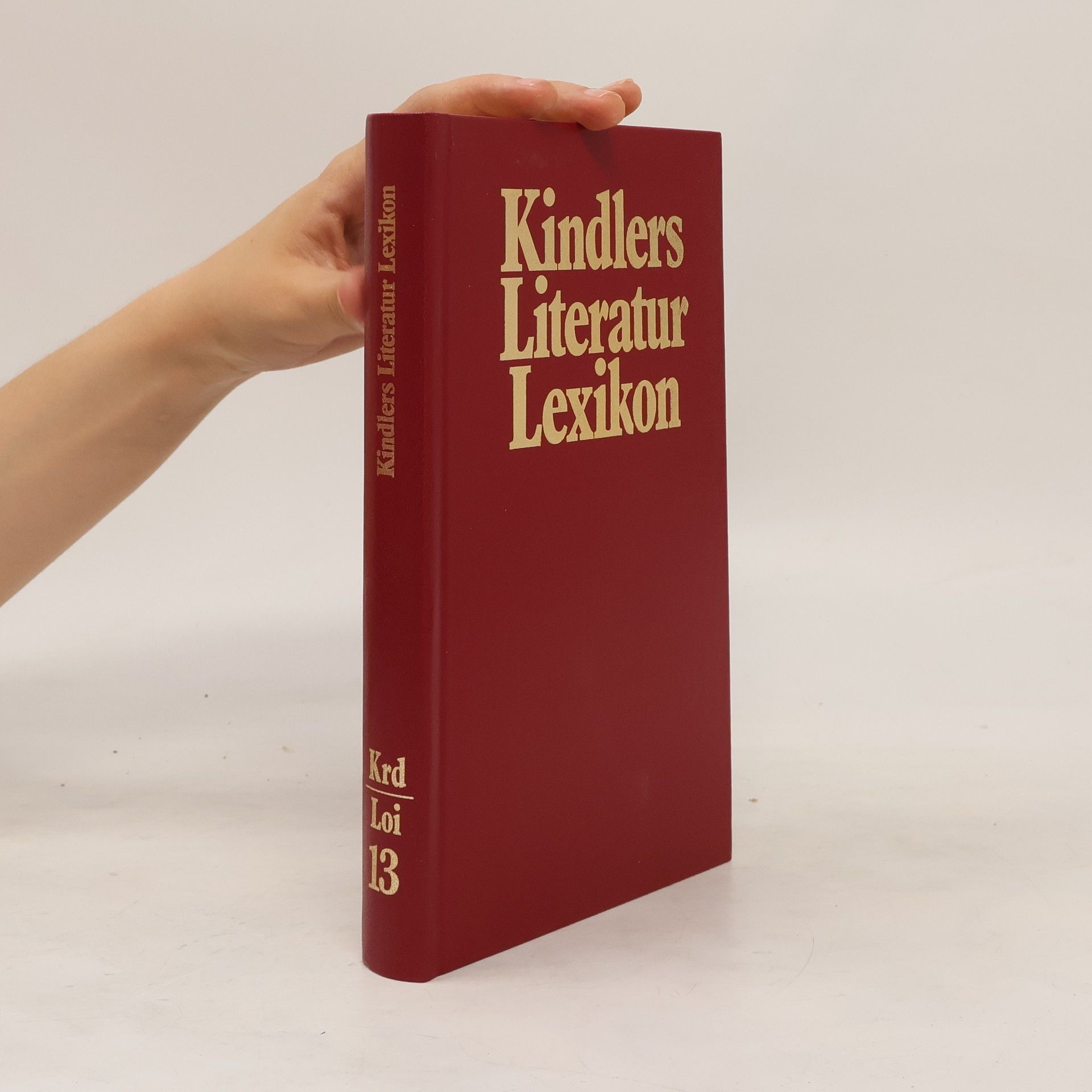 Autores varios Kindlers Literatur Lexikon. Band 13