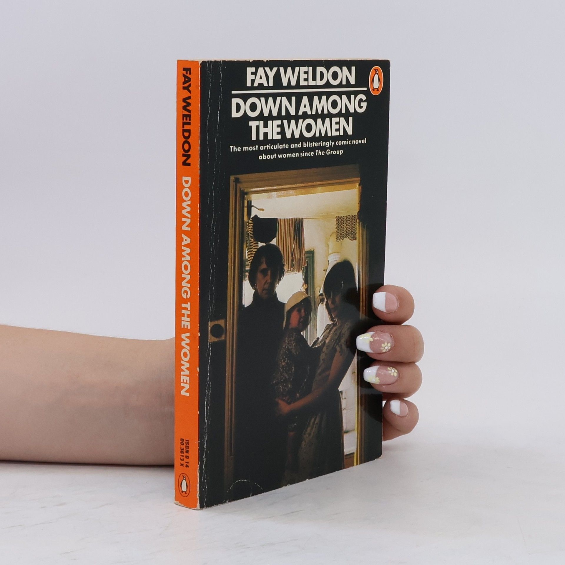 Fay Weldon Down among the women