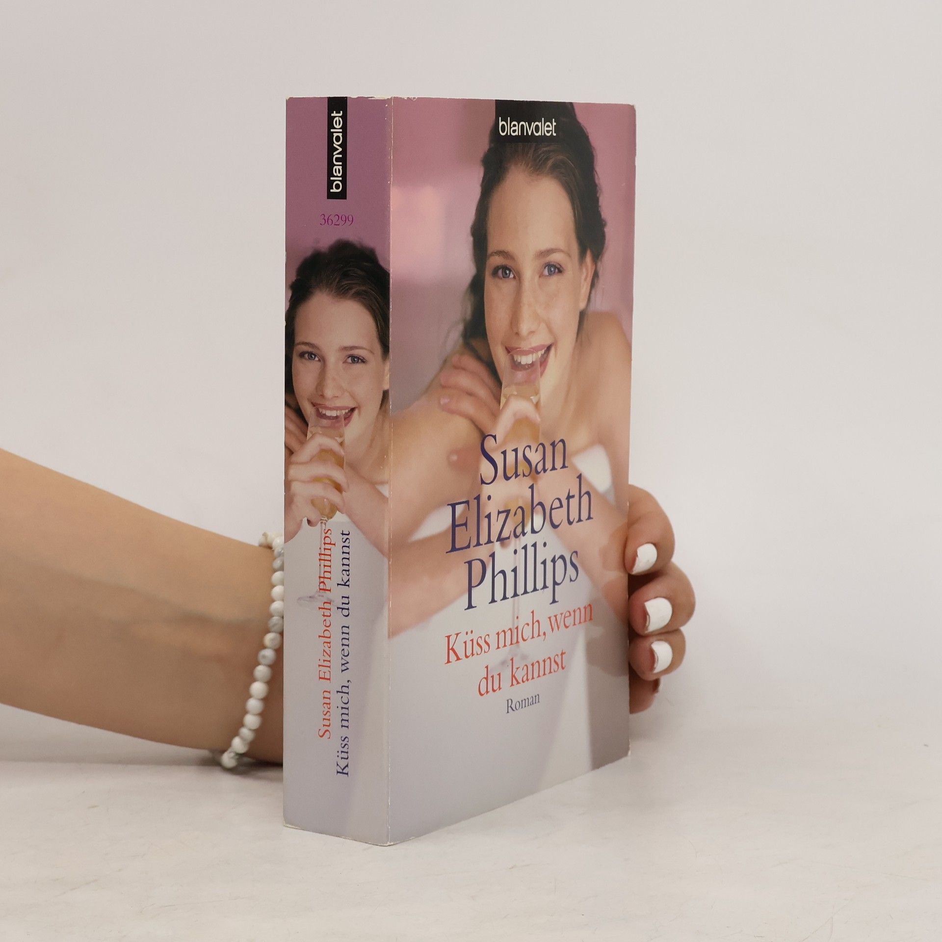 Susan Elizabeth Phillips Küss mich, wenn du kannst