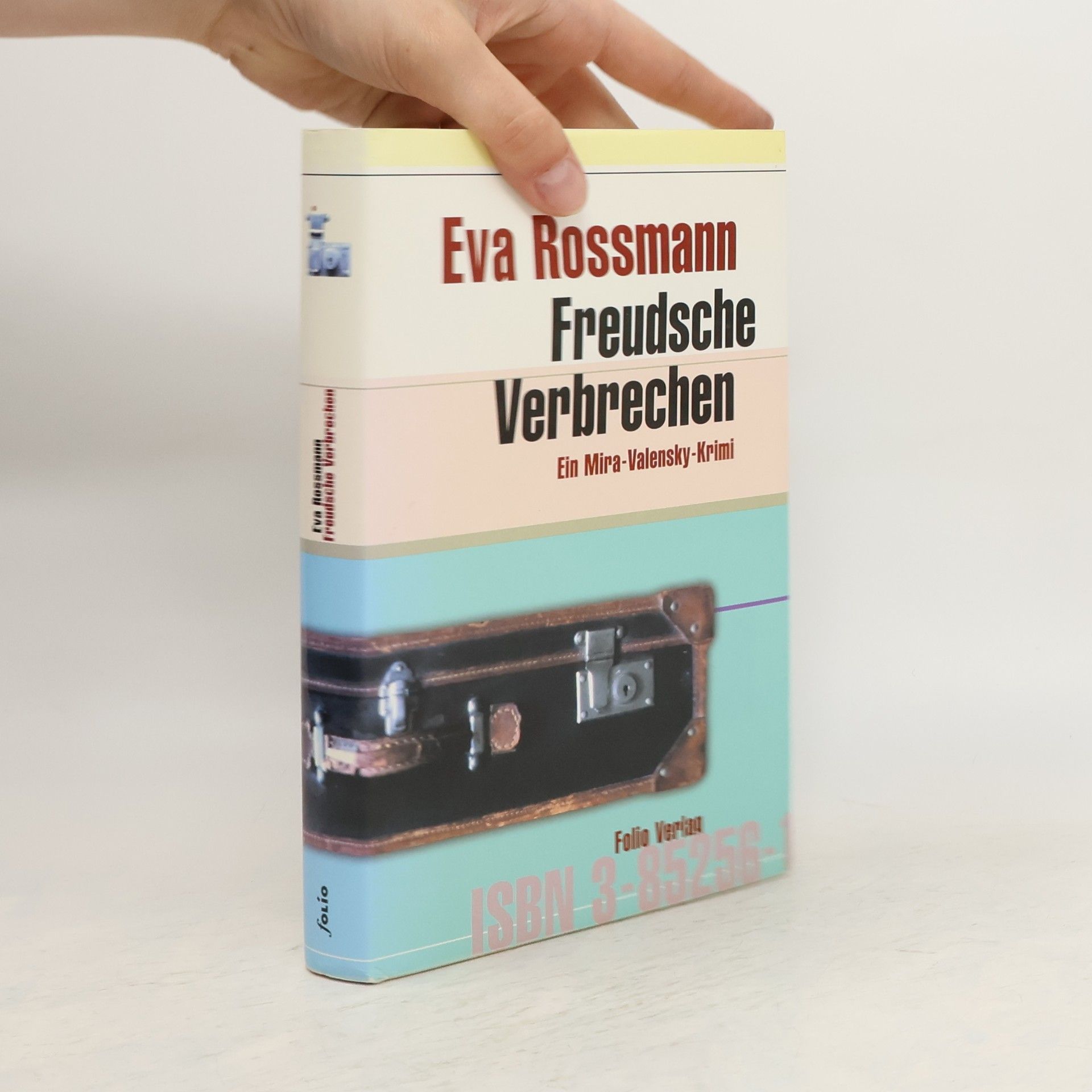 Eva Rossmann Freudsche Verbrechen