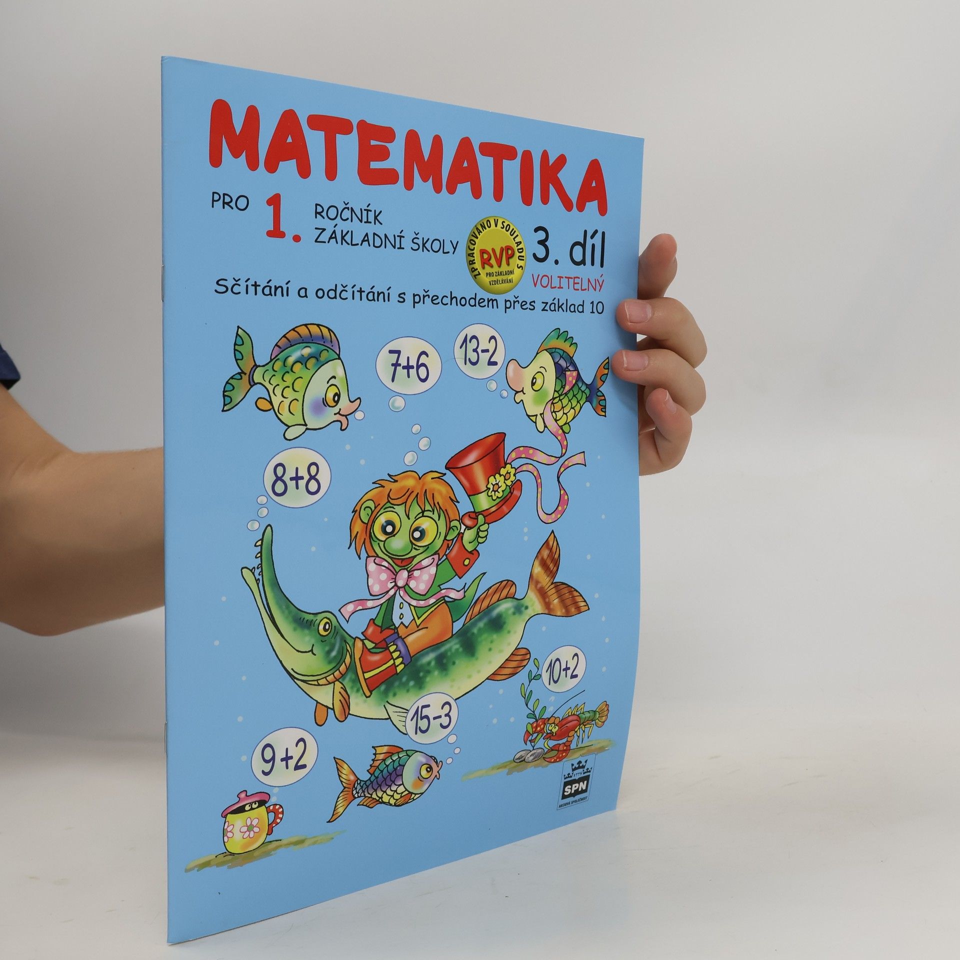 Čížková Miroslava Matematika pro 1 ročník základní školy 3.díl