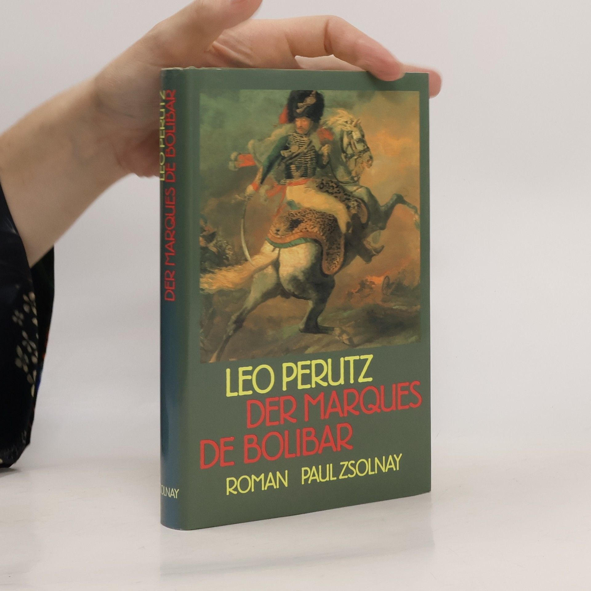 Leo Perutz Der Marques de Bolibar