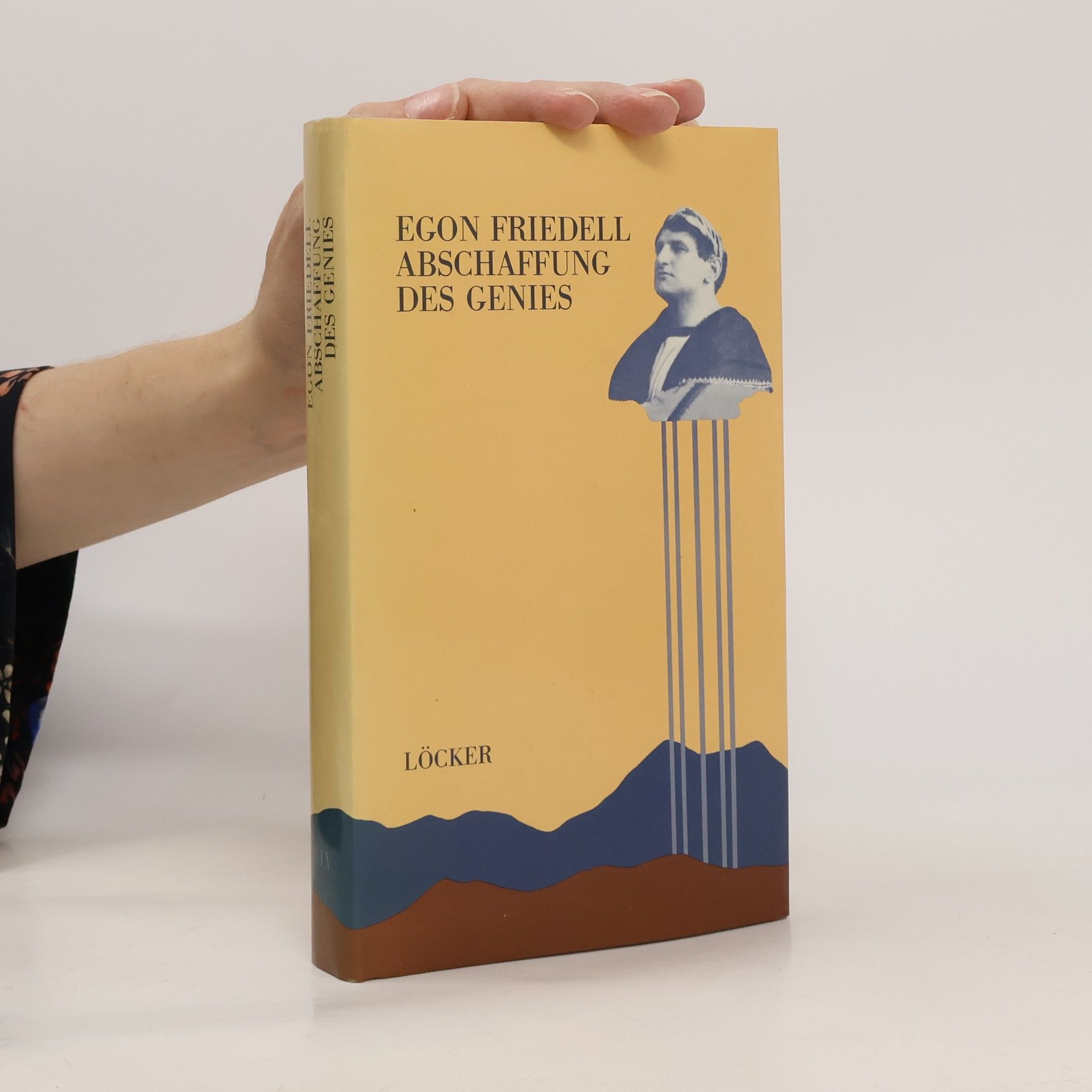 Egon Friedell Abschaffung des Genies
