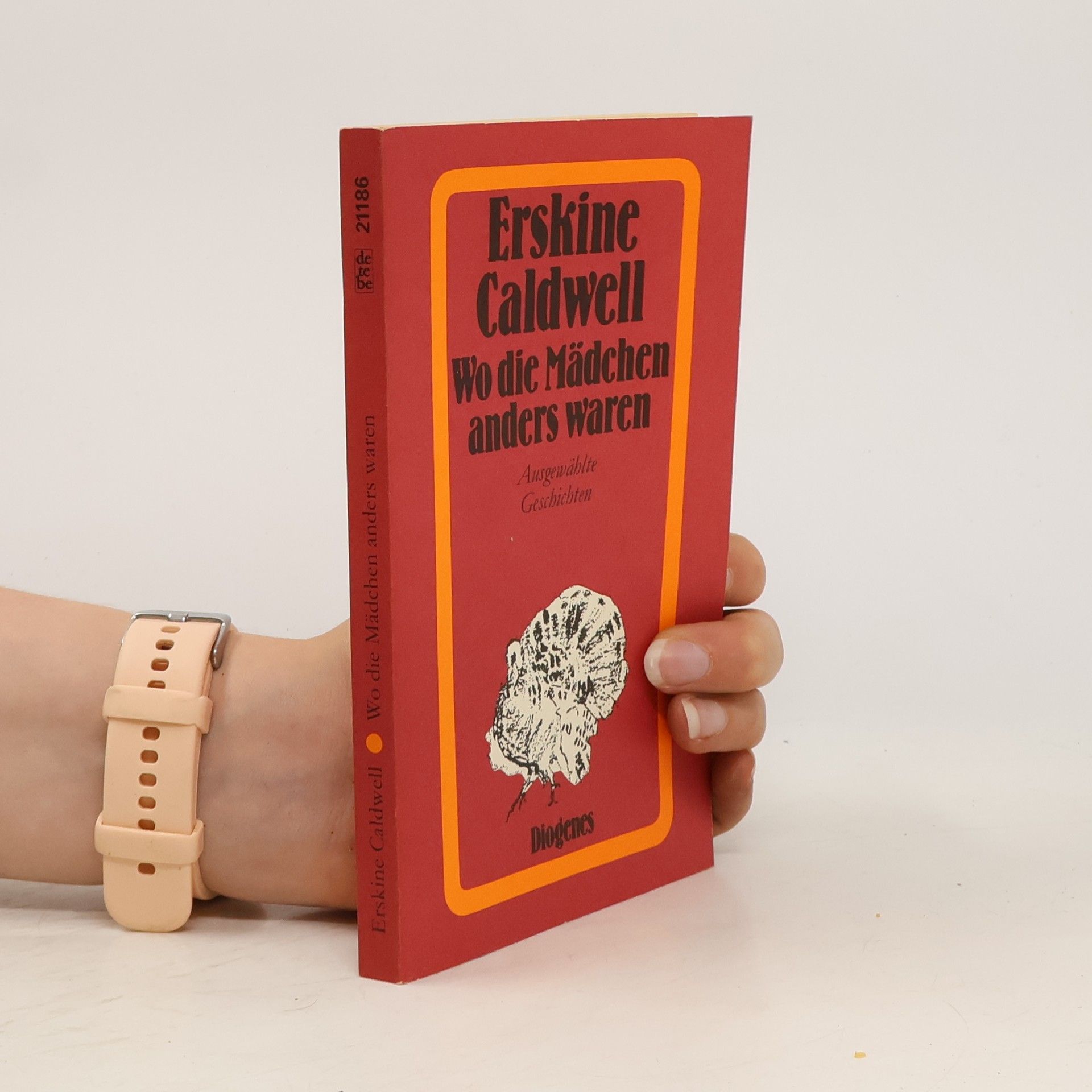 Erskine Caldwell Wo die Mädchen anders waren