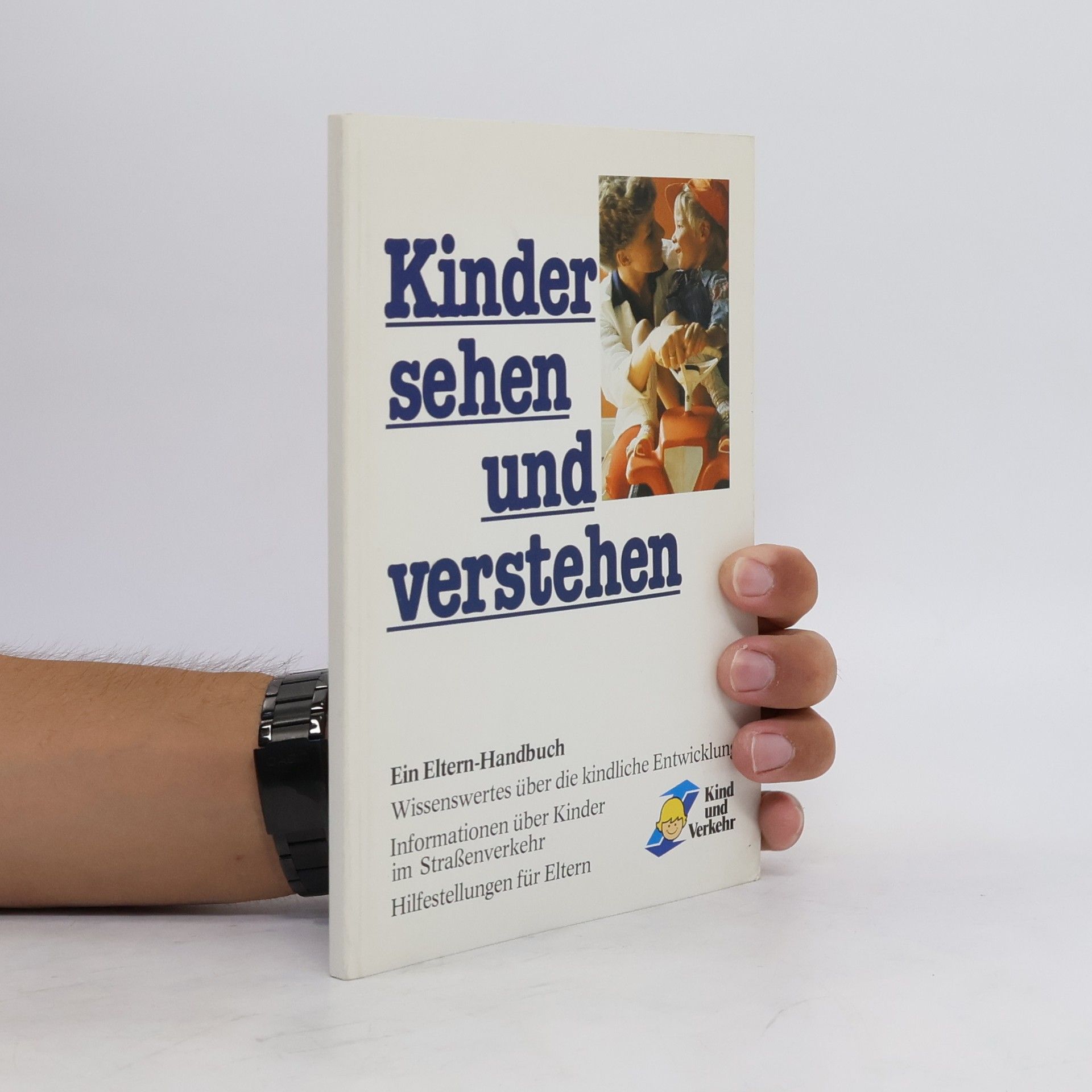 Autorenkollektiv Kinder sehen und verstehen