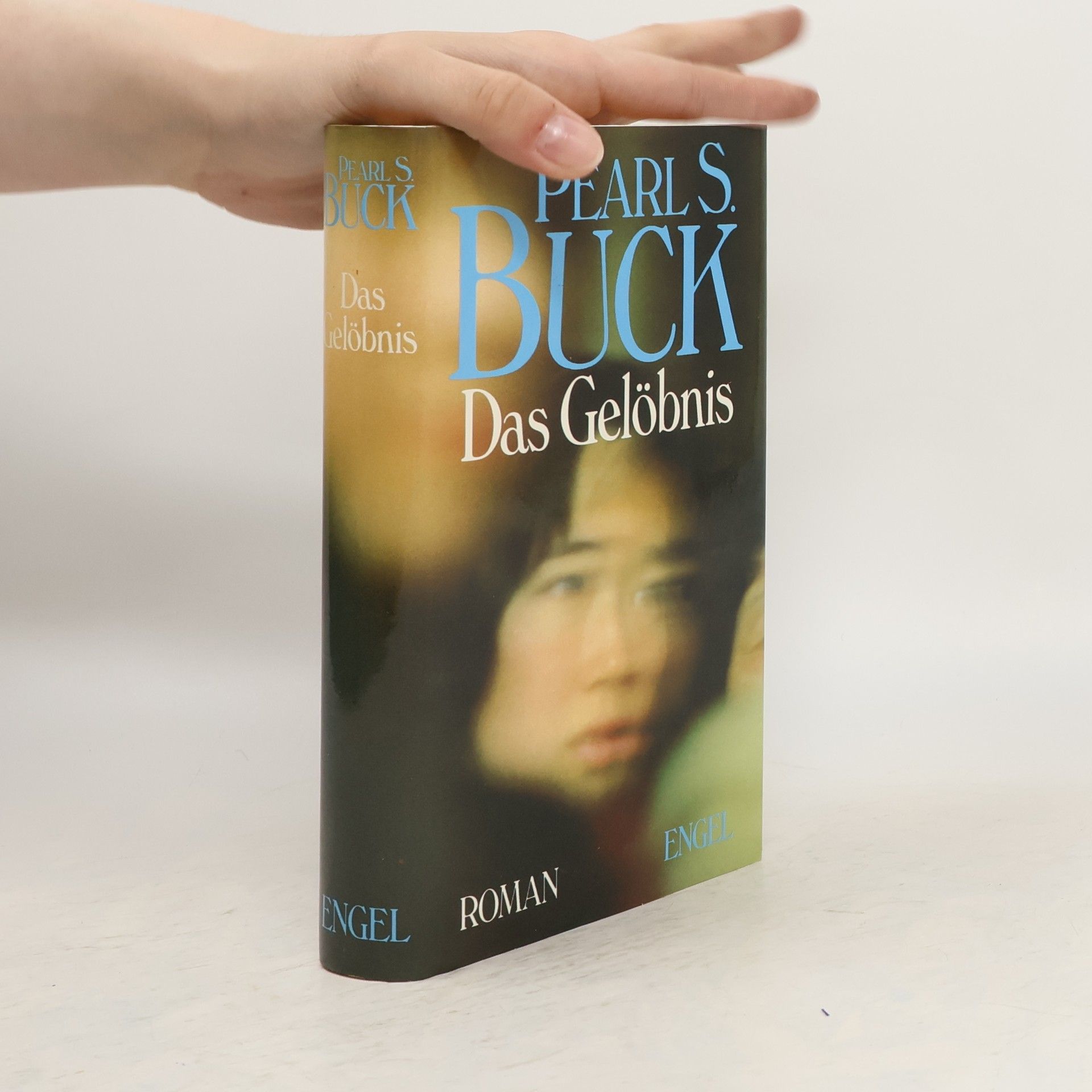Pearl S. Buck Das Gelöbnis