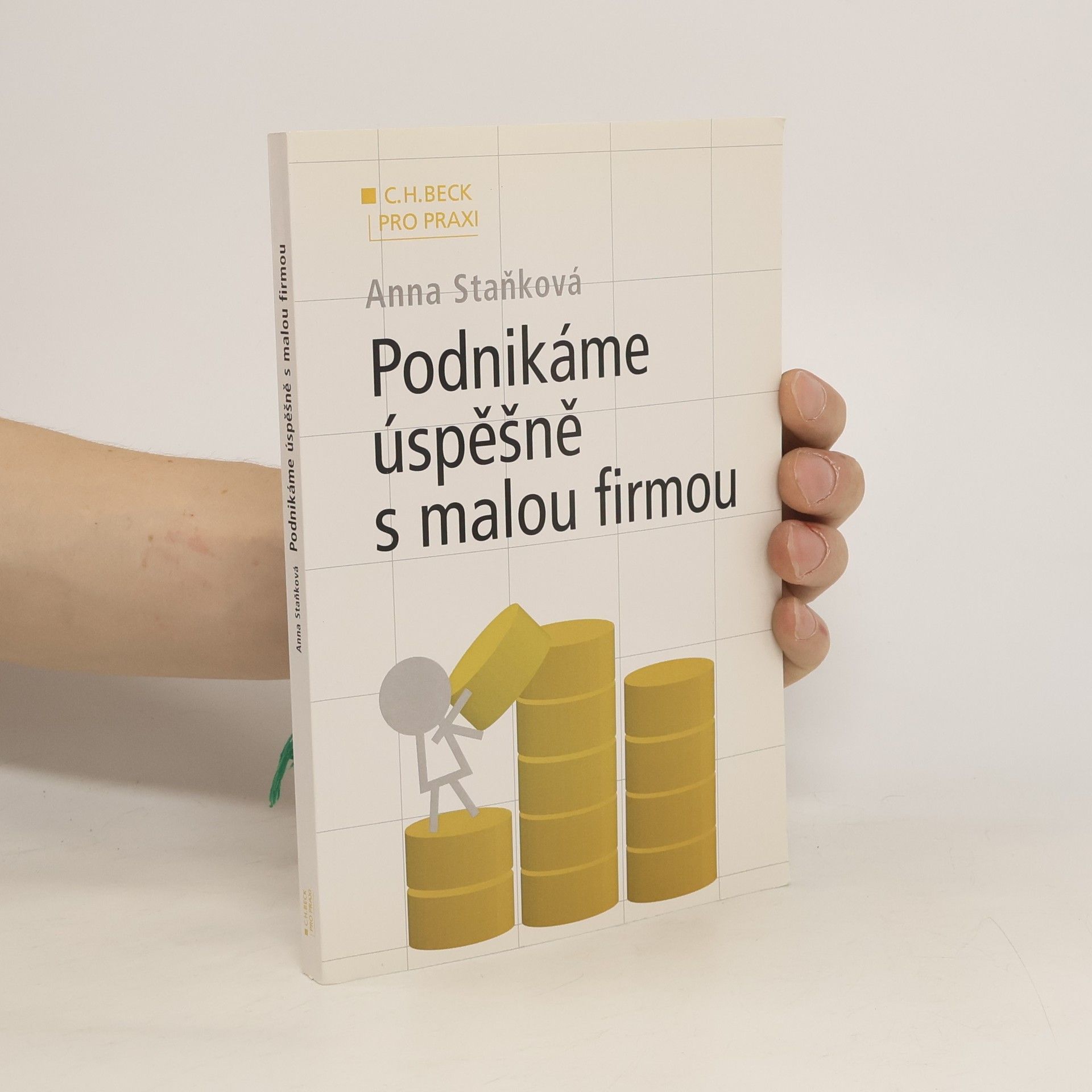 Anna Staňková Podnikáme úspěšně s malou firmou