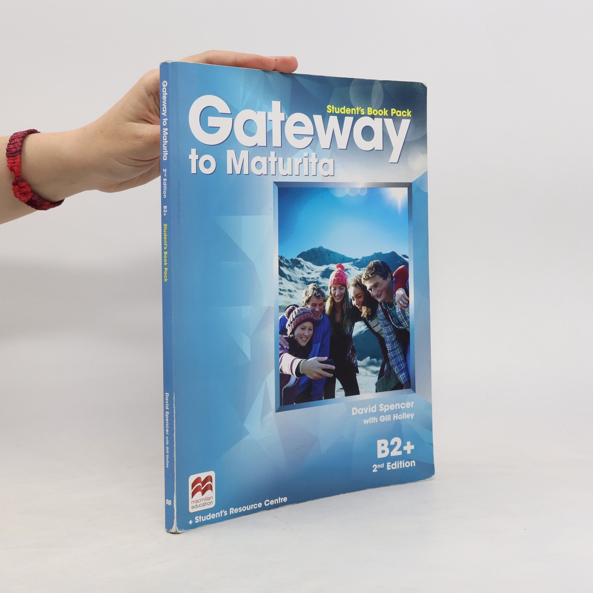 David Spencer Gateway to maturita: B2+ Student's Book Pack