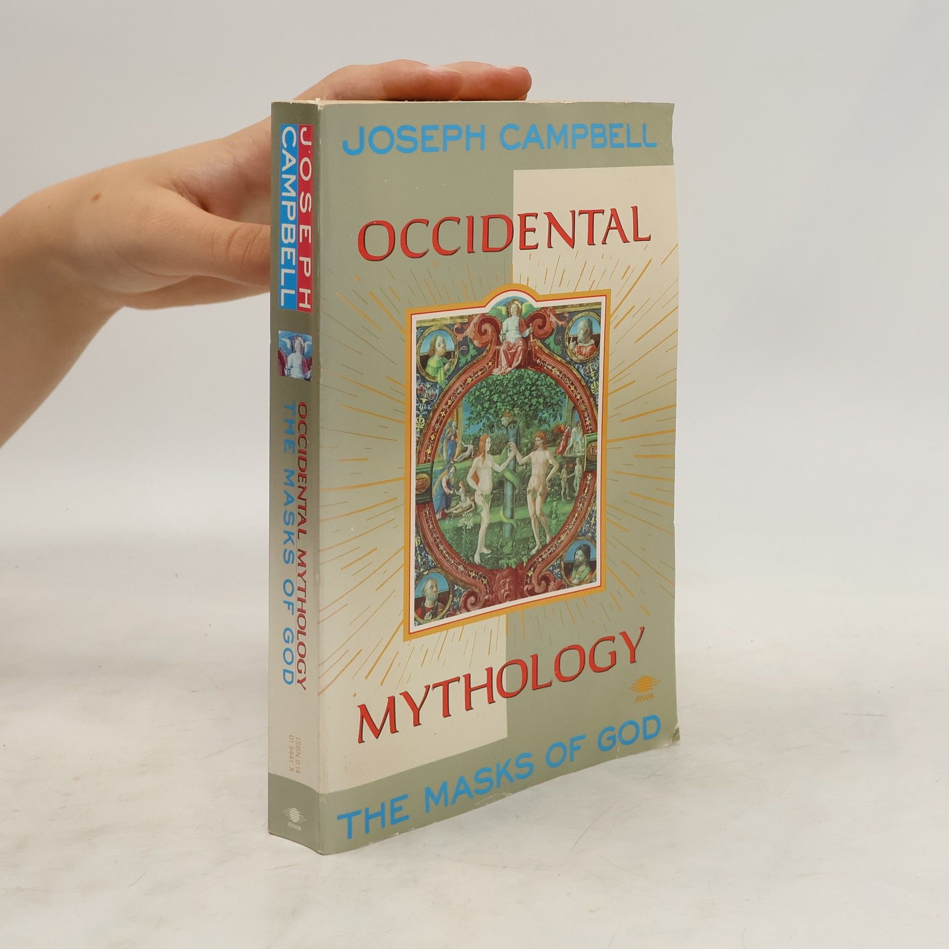 Joseph Campbell The masks of god, Occidental mythology
