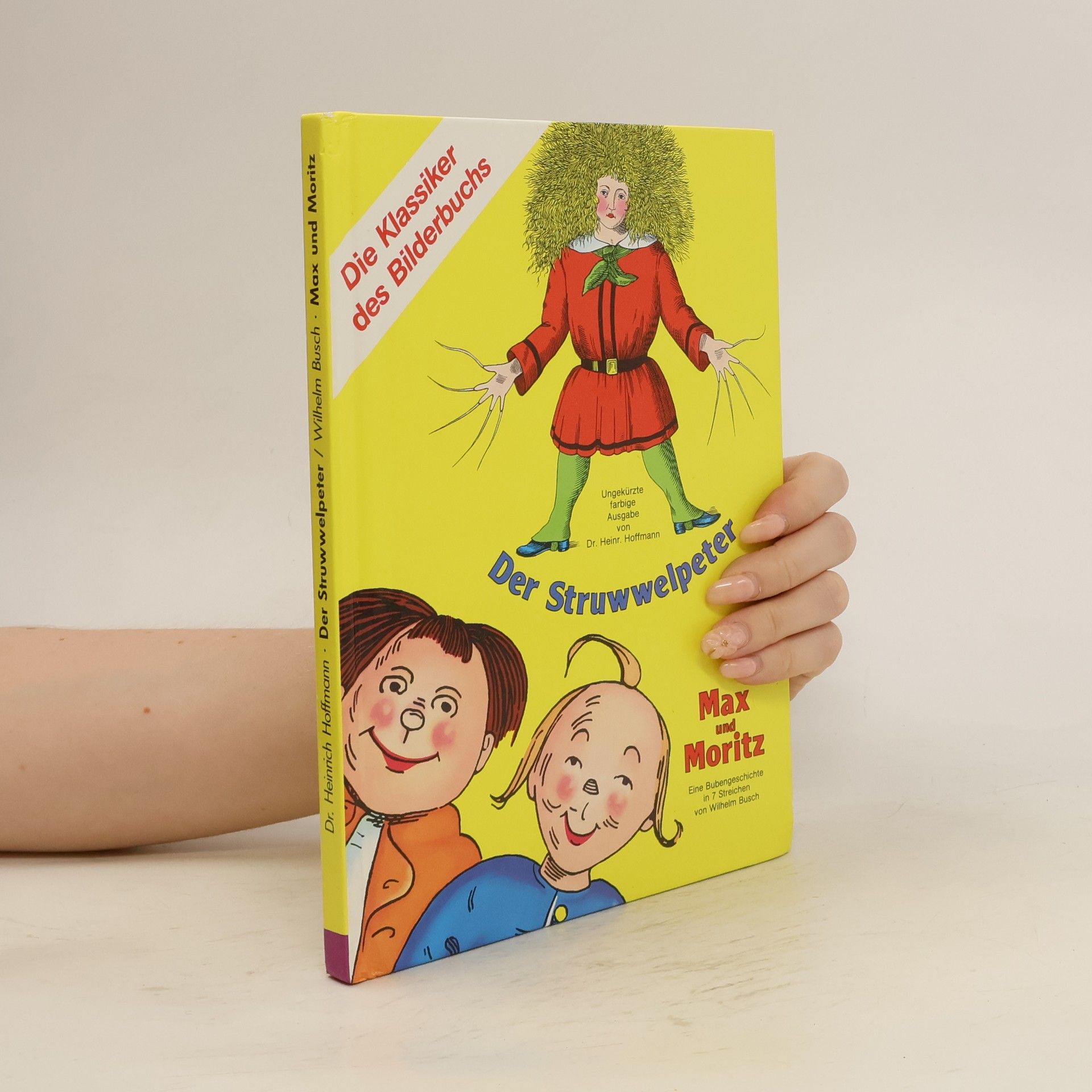 Heinrich Hoffmann Die Struwwelpeter