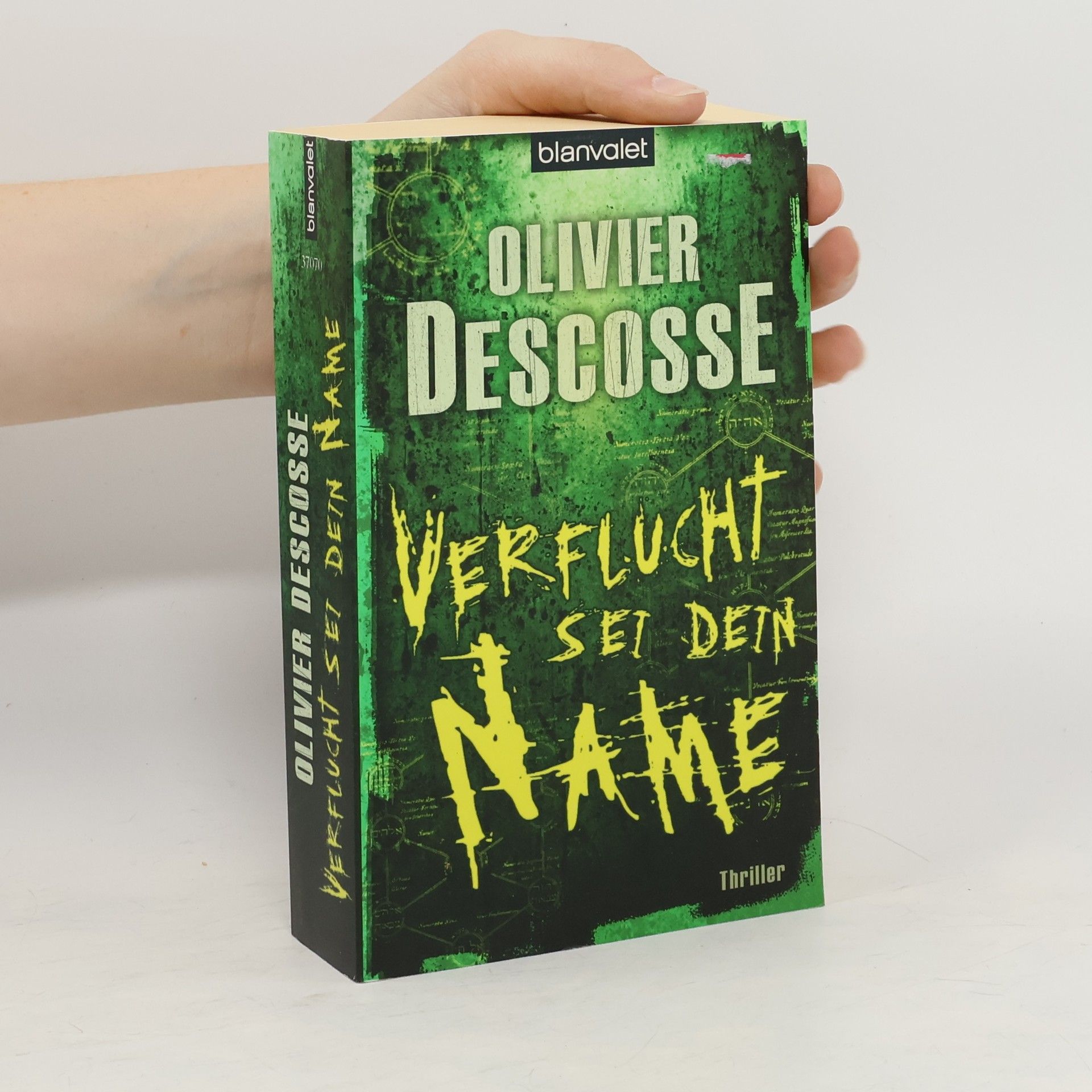 Olivier Descosse Verflucht sei dein Name