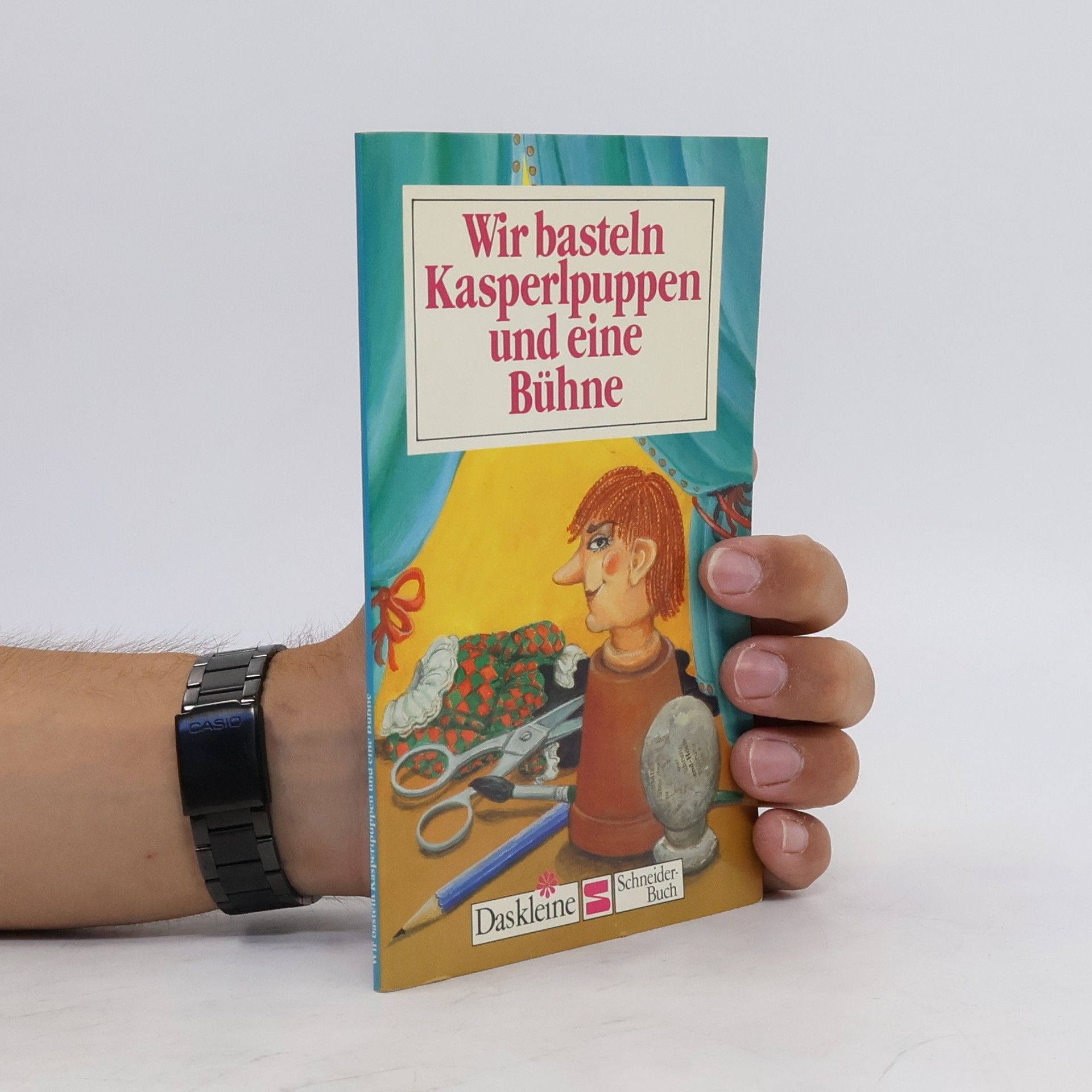 Marga Simon Wir basteln Kasperlpuppen und eine Bühne