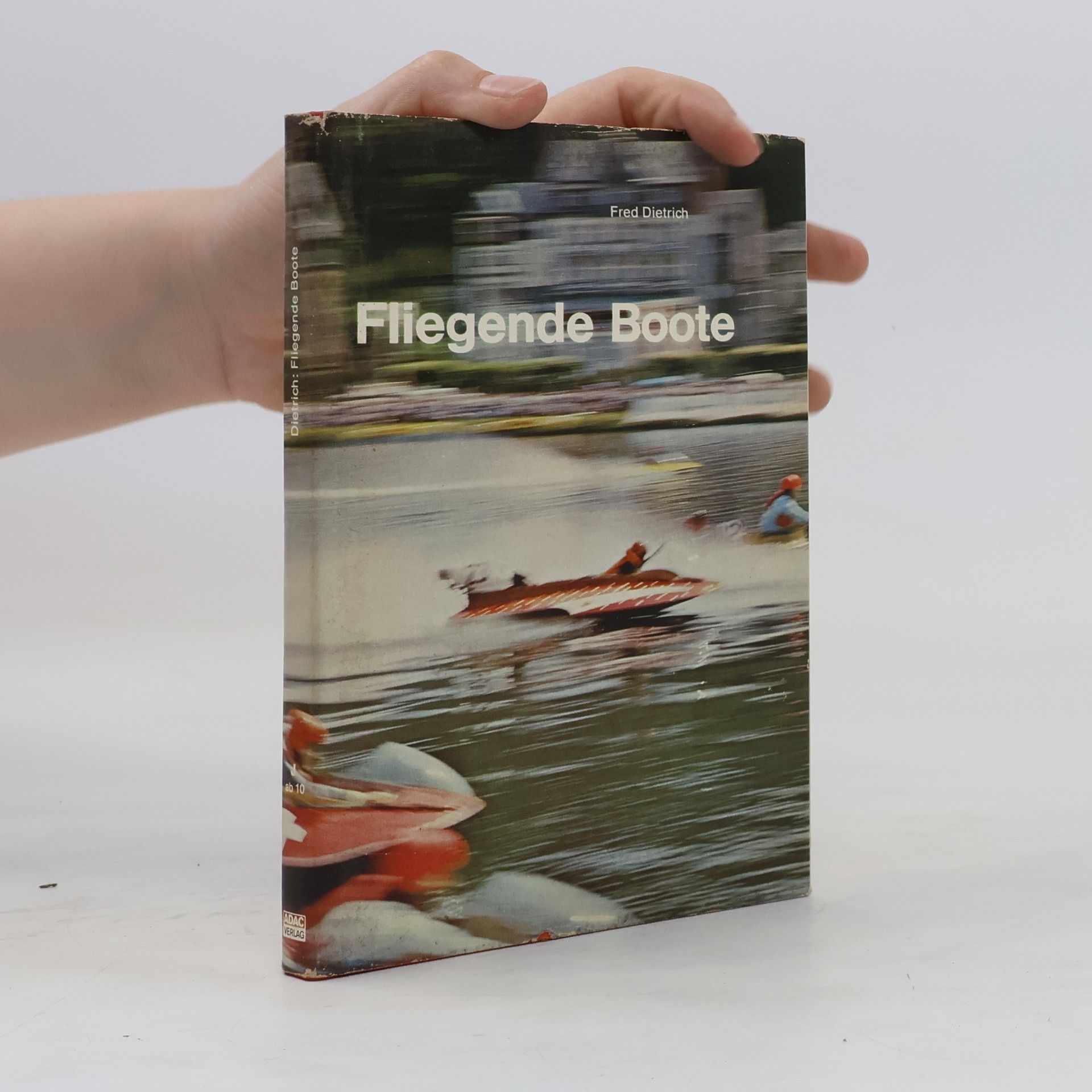 Fred Dietrich Fliegende Boote