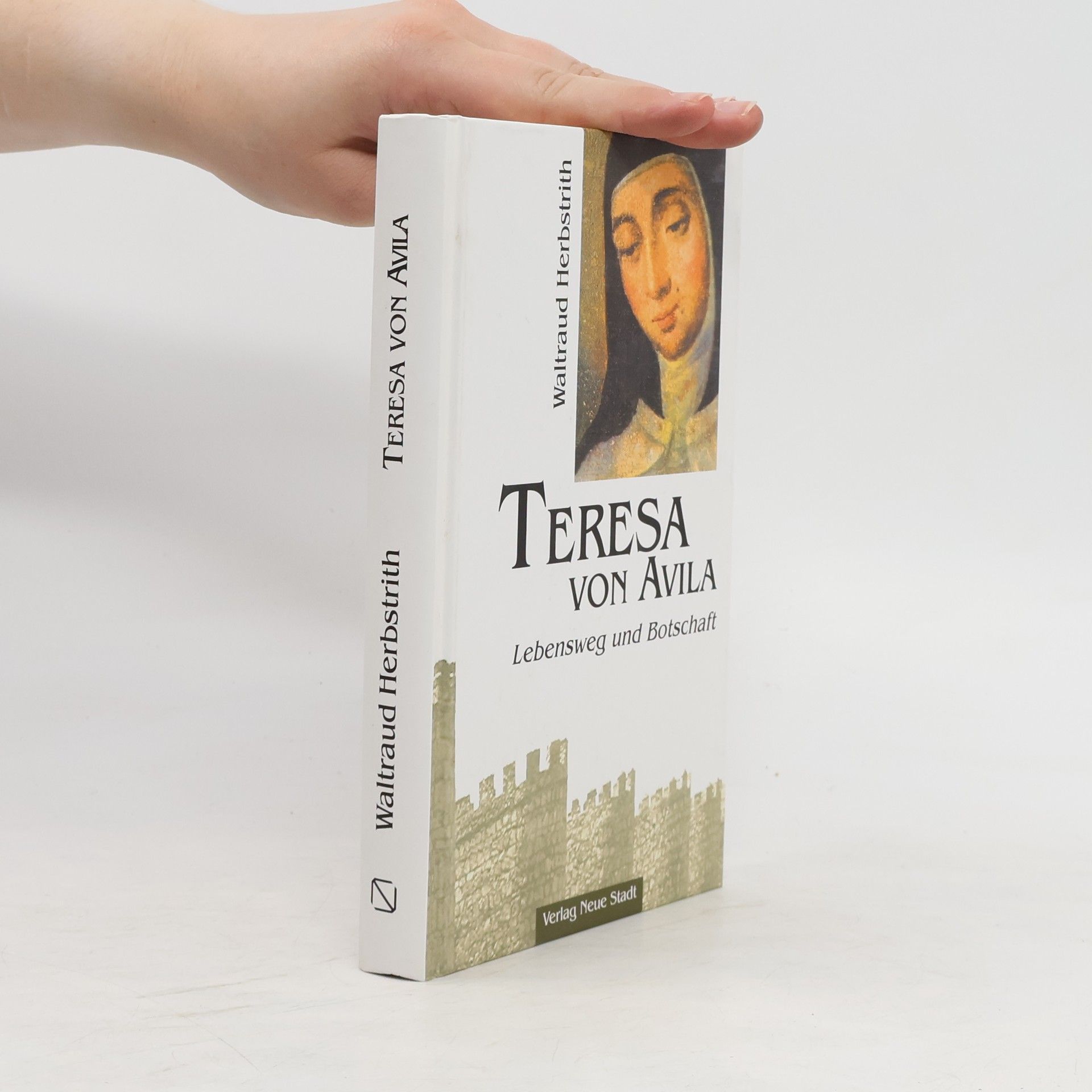 Waltraud Herbstrith Teresa von Avila