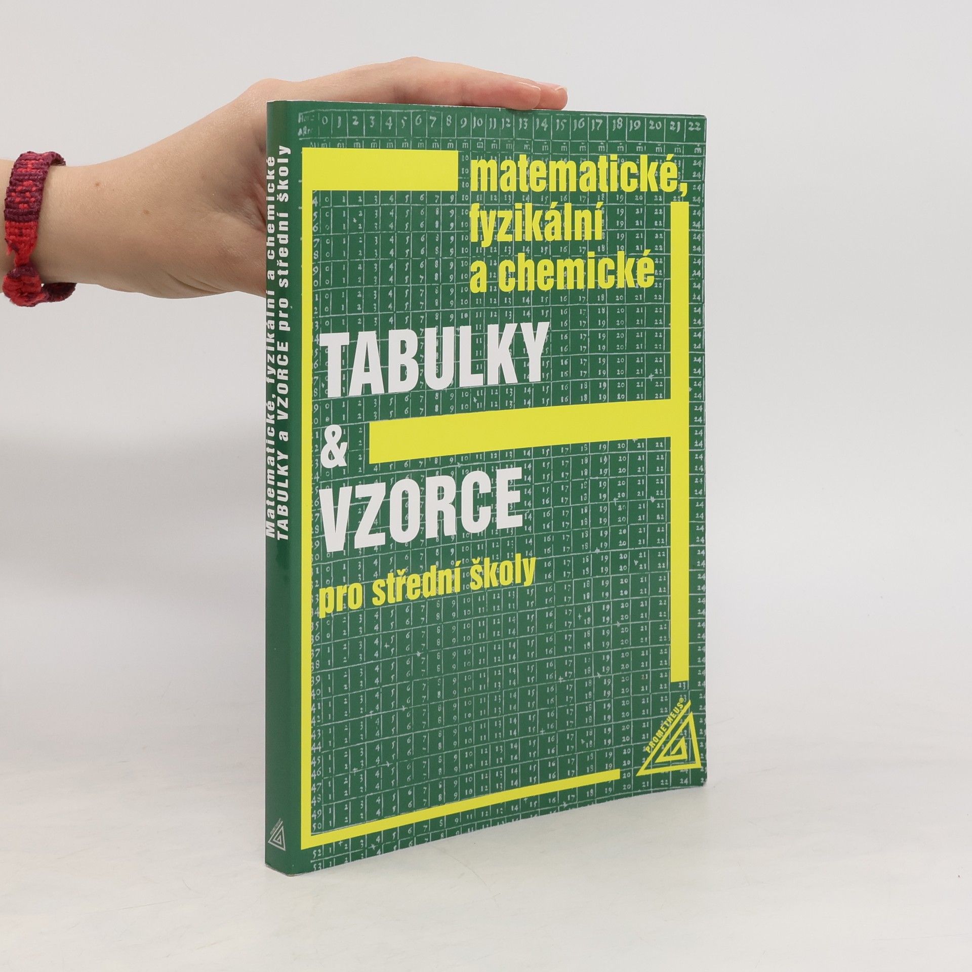 Jiří Mikulčák Matematické, fyzikální a chemické tabulky a vzorce pro střední školy
