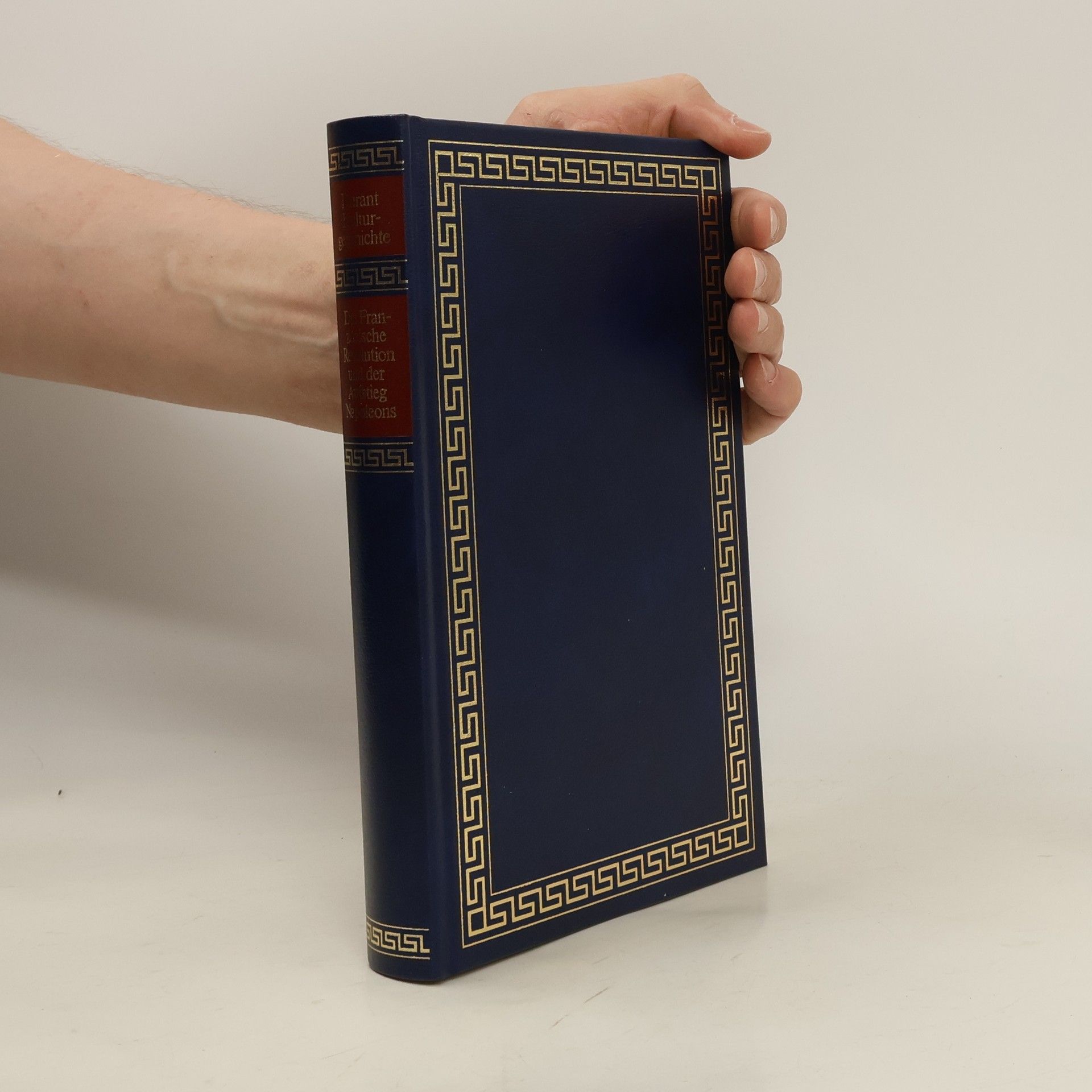 Ariel Durant Kulturgeschichte der Menschheit. Die Französische Revolution und der Aufstieg Napoleons